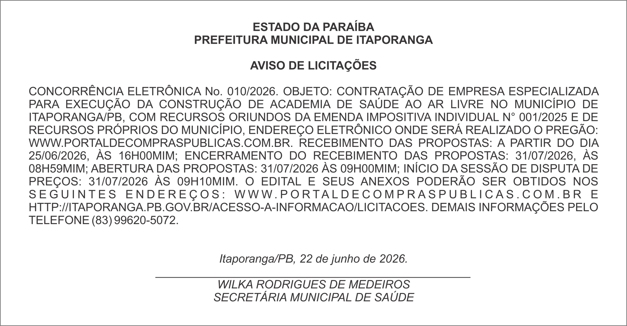 PREFEITURA MUNICIPAL DE ITAPORANGA – AVISO DE LICITAÇÕES – CONCORRÊNCIA ELETRÔNICA No. 010/2026