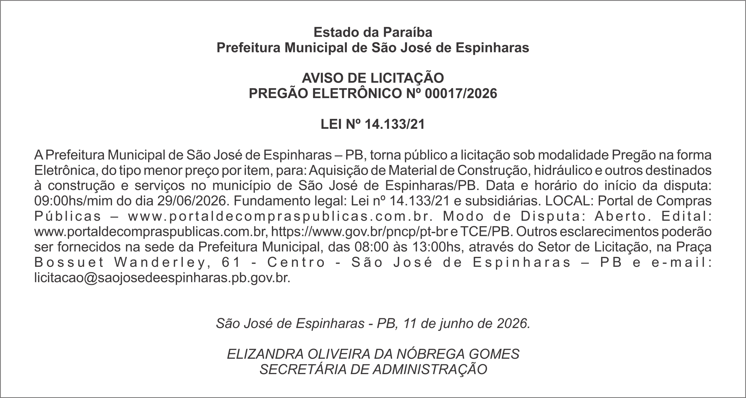 PREFEITURA DE SÃO JOSÉ DE ESPINHARAS –AVISO DE LICITAÇÃO PREGÃO ELETRÔNICO Nº 00017/2026