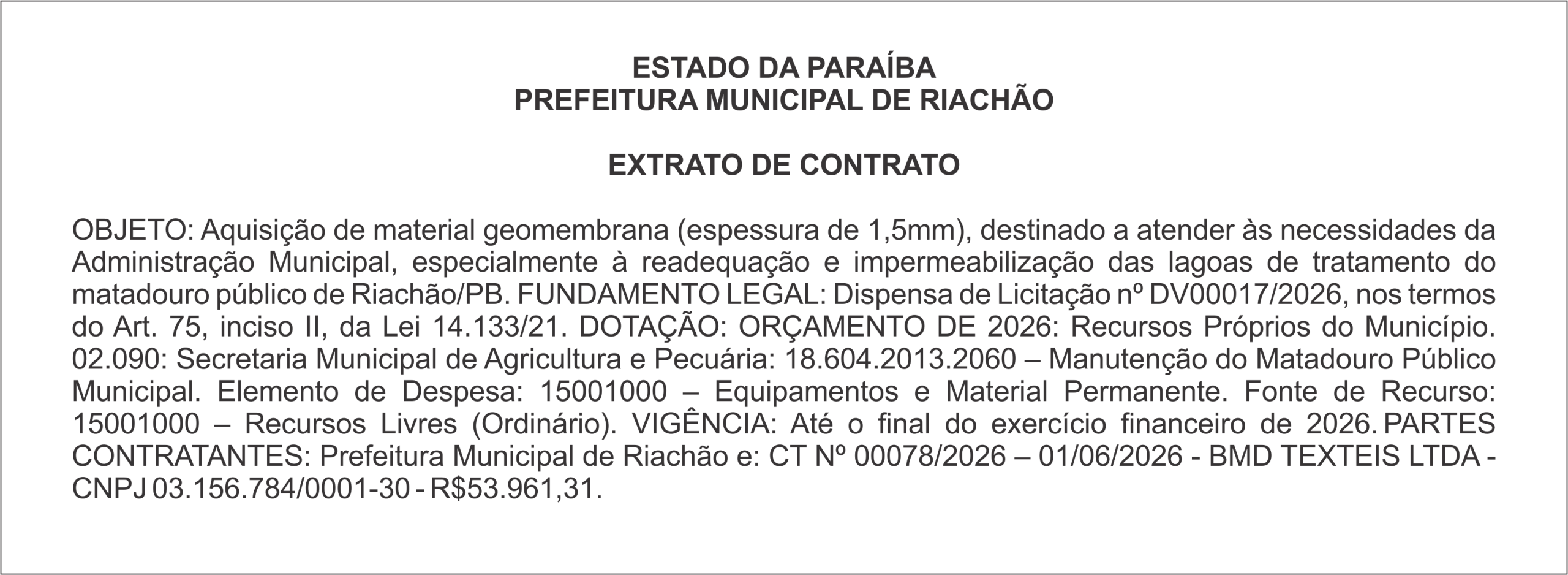 PREFEITURA MUNICIPAL DE RIACHÃO – EXTRATO DE CONTRATO
