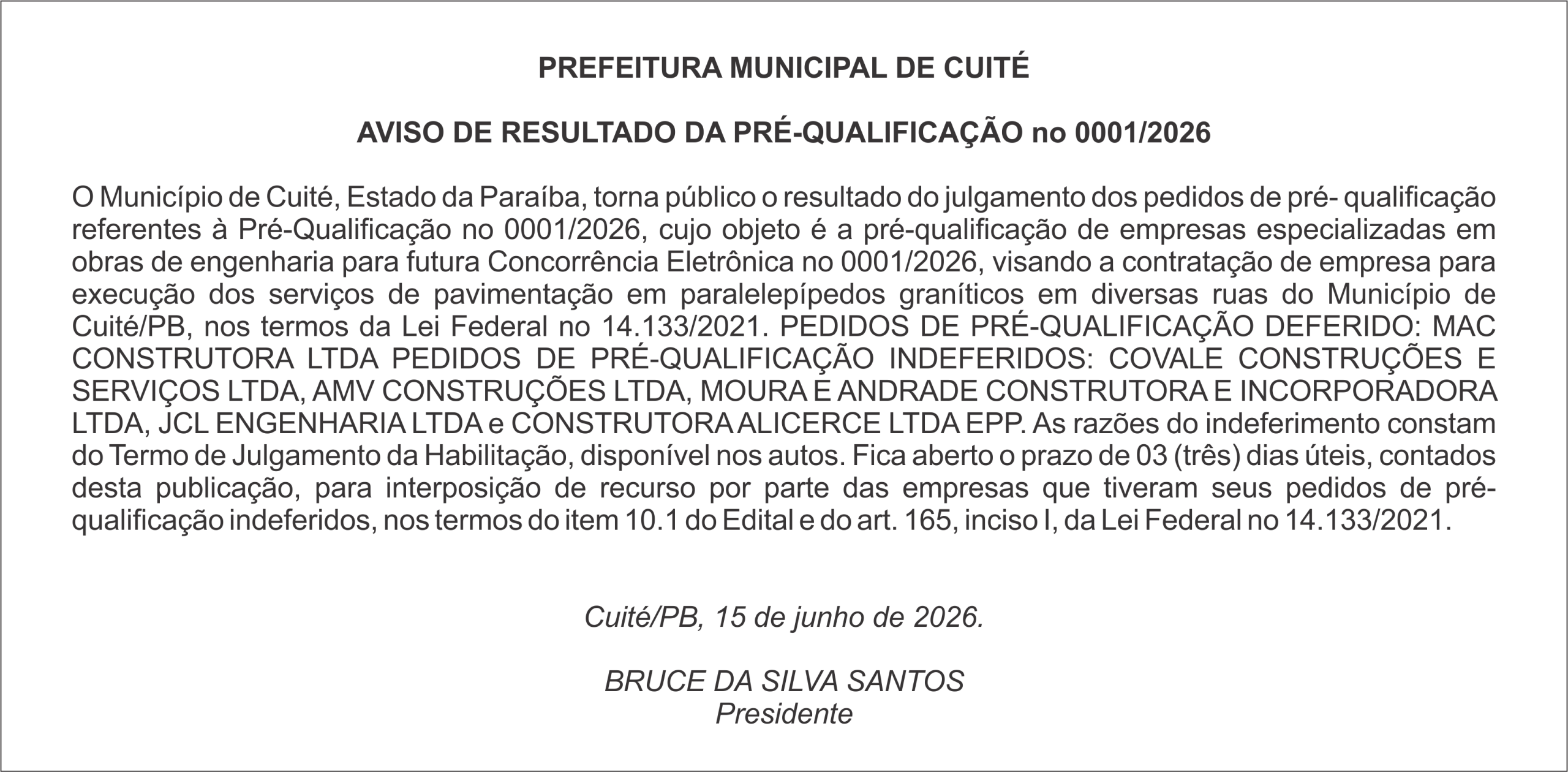 PREFEITURA MUNICIPAL DE CUITÉ  AVISO DE RESULTADO DA PRÉ-QUALIFICAÇÃO no 0001/2026