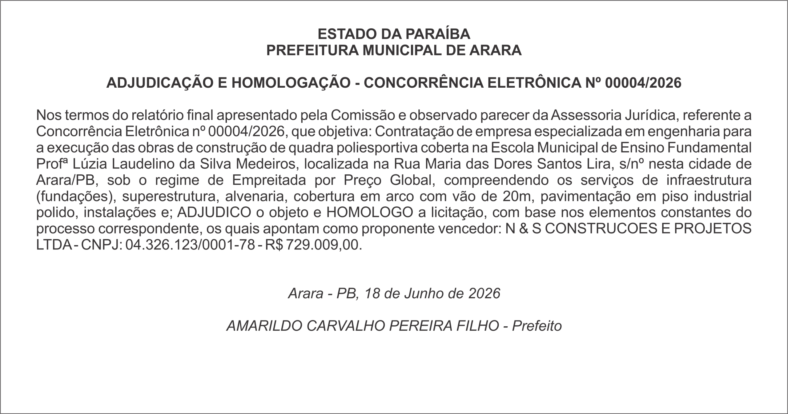 PREFEITURA MUNICIPAL DE ARARA    ADJUDICAÇÃO E HOMOLOGAÇÃO – CONCORRÊNCIA ELETRÔNICA Nº 00004/2026