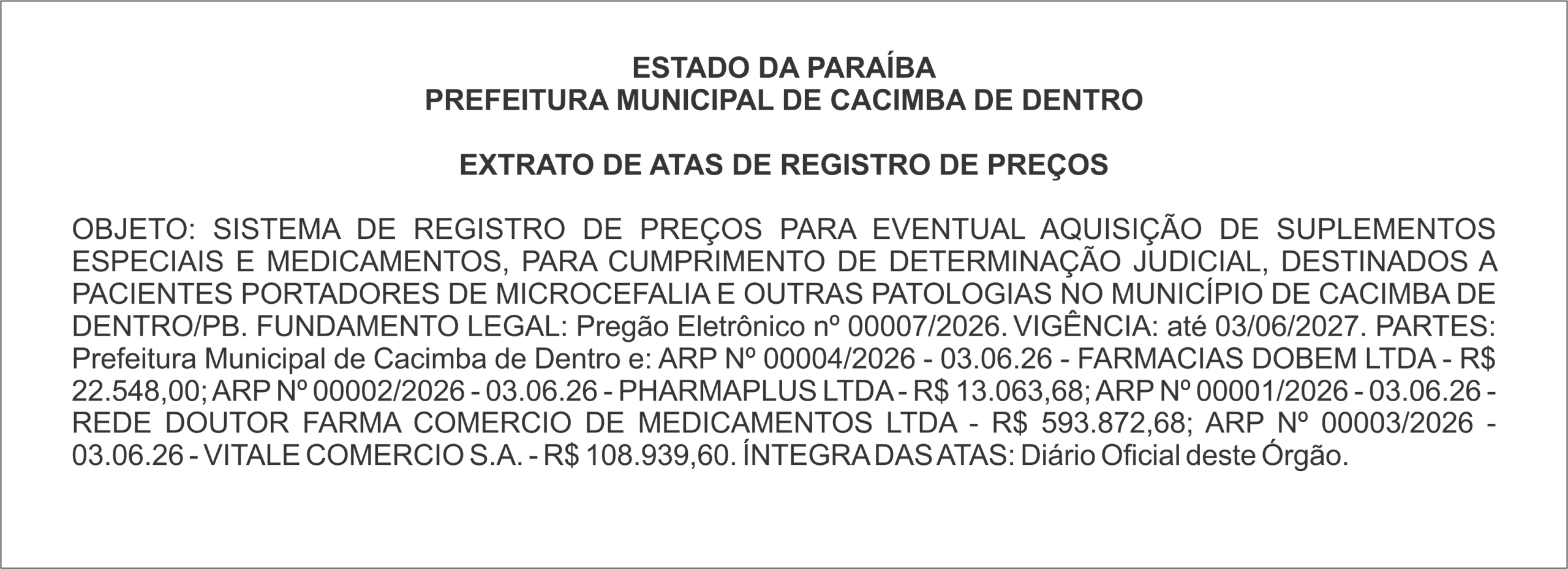 PREFEITURA MUNICIPAL DE CACIMBA DE DENTRO – EXTRATO DE ATAS DE REGISTRO DE PREÇOS