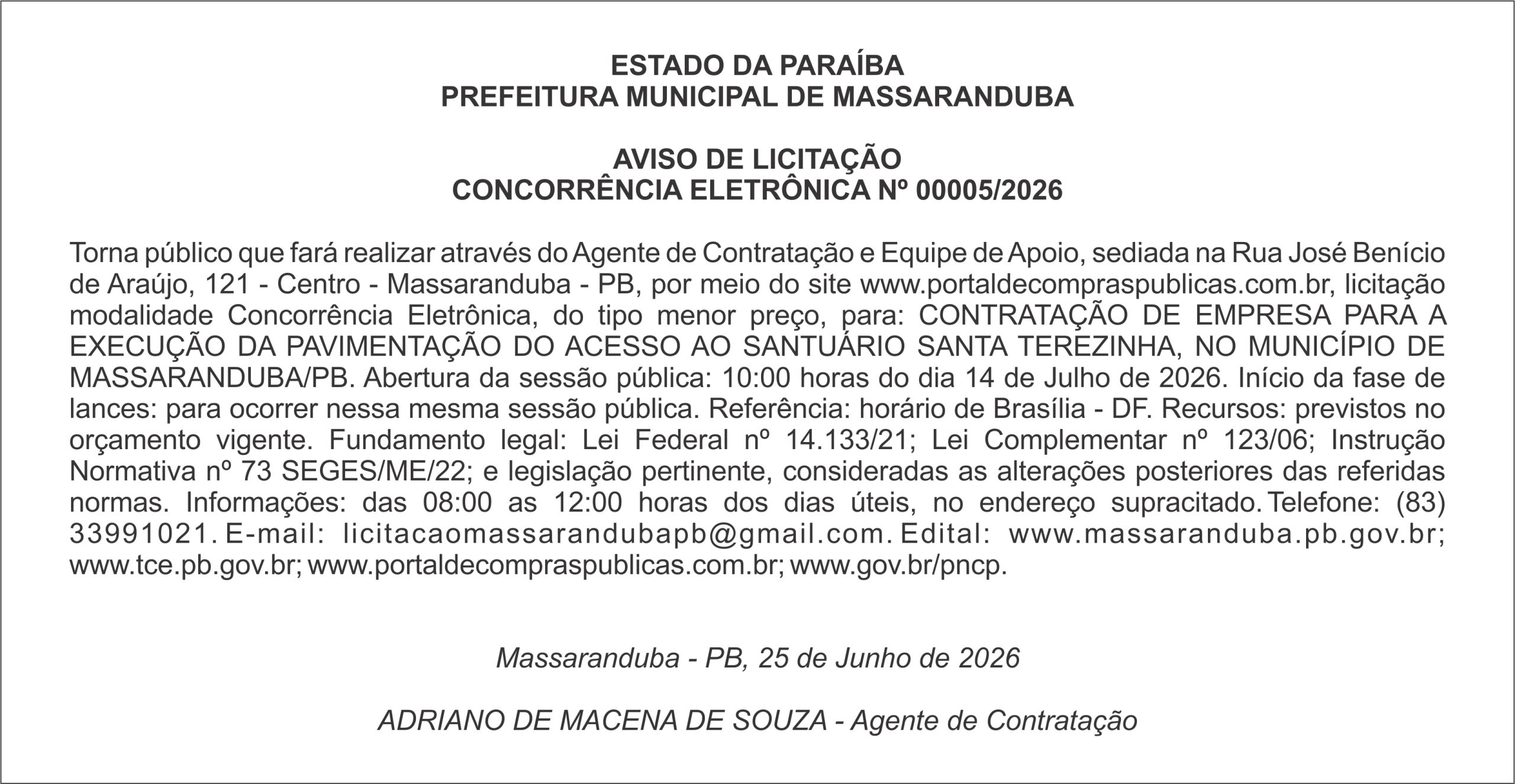 PREFEITURA MUNICIPAL DE MASSARANDUBA – AVISO DE LICITAÇÃO CONCORRÊNCIA ELETRÔNICA Nº 00005/2026