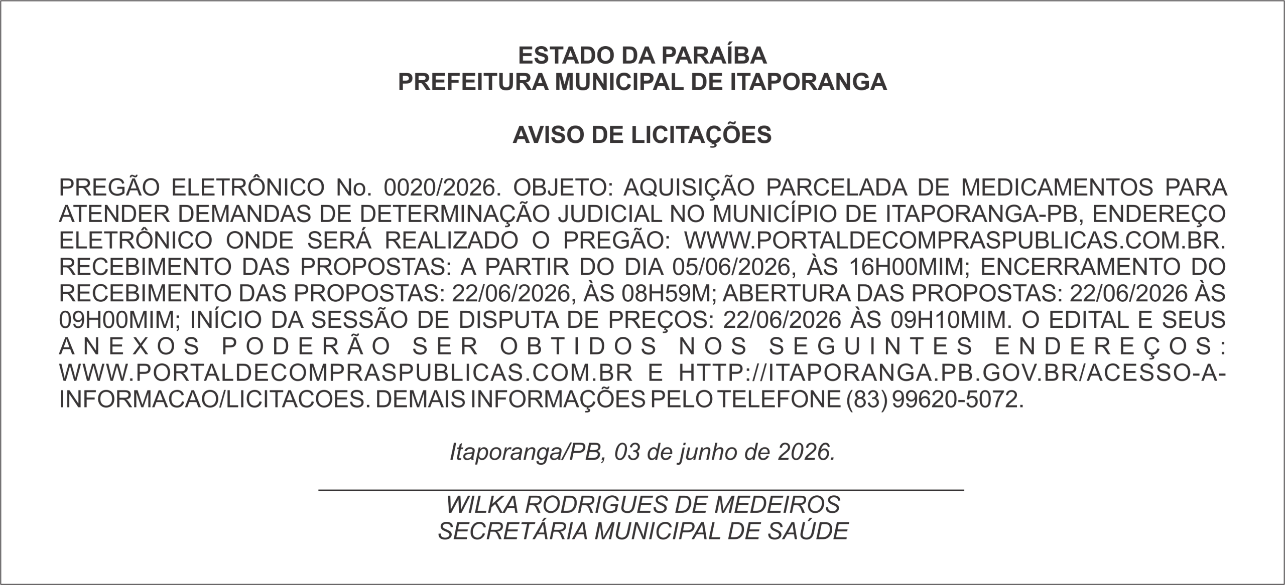 PREFEITURA MUNICIPAL DE ITAPORANGA – AVISO DE LICITAÇÕES – PREGÃO ELETRÔNICO No. 0020/2026.