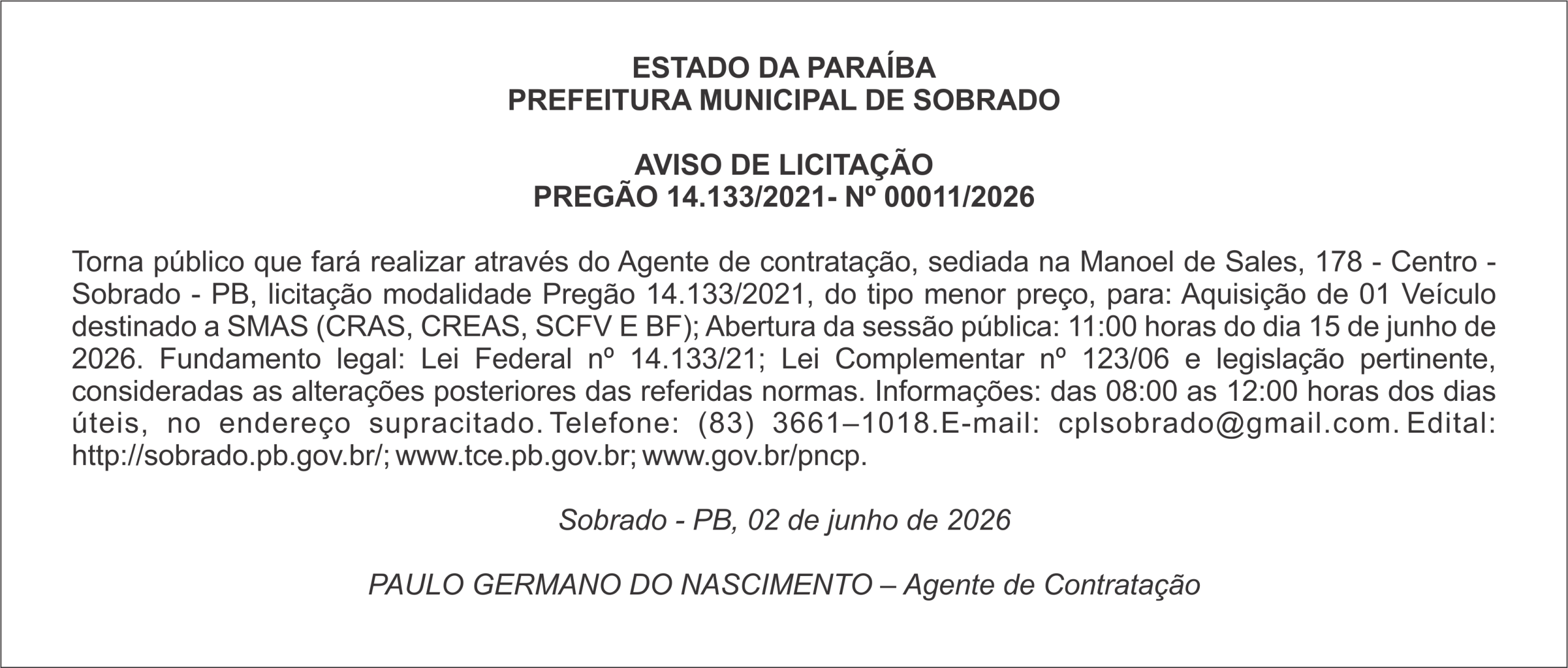 PREFEITURA MUNICIPAL DE SOBRADO – AVISO DE LICITAÇÃO PREGÃO 14.133/2021- Nº 00011/2026
