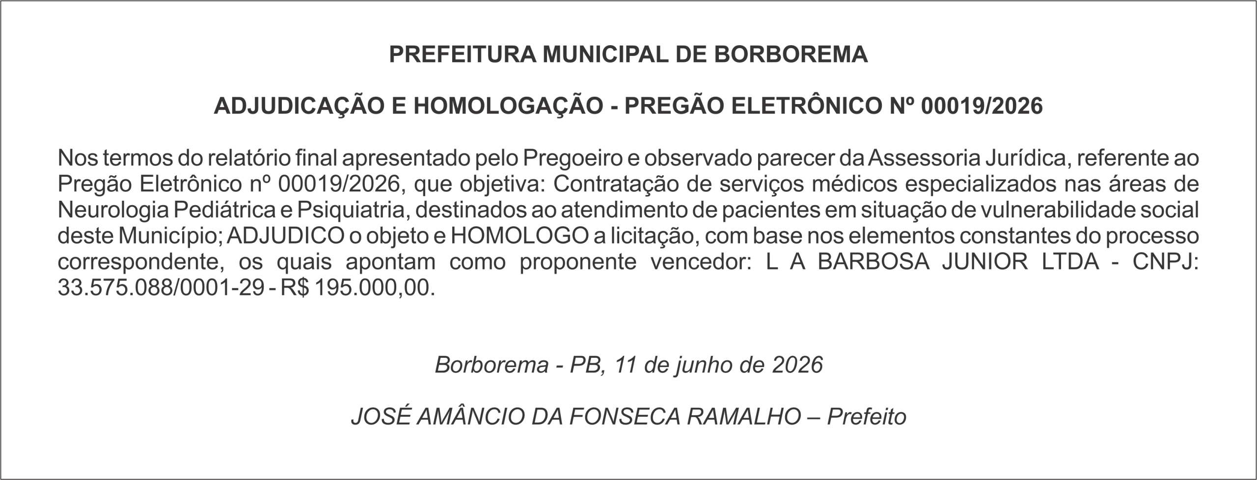 PREFEITURA MUNICIPAL DE BORBOREMA – ADJUDICAÇÃO E HOMOLOGAÇÃO – PREGÃO ELETRÔNICO Nº 00019/2026