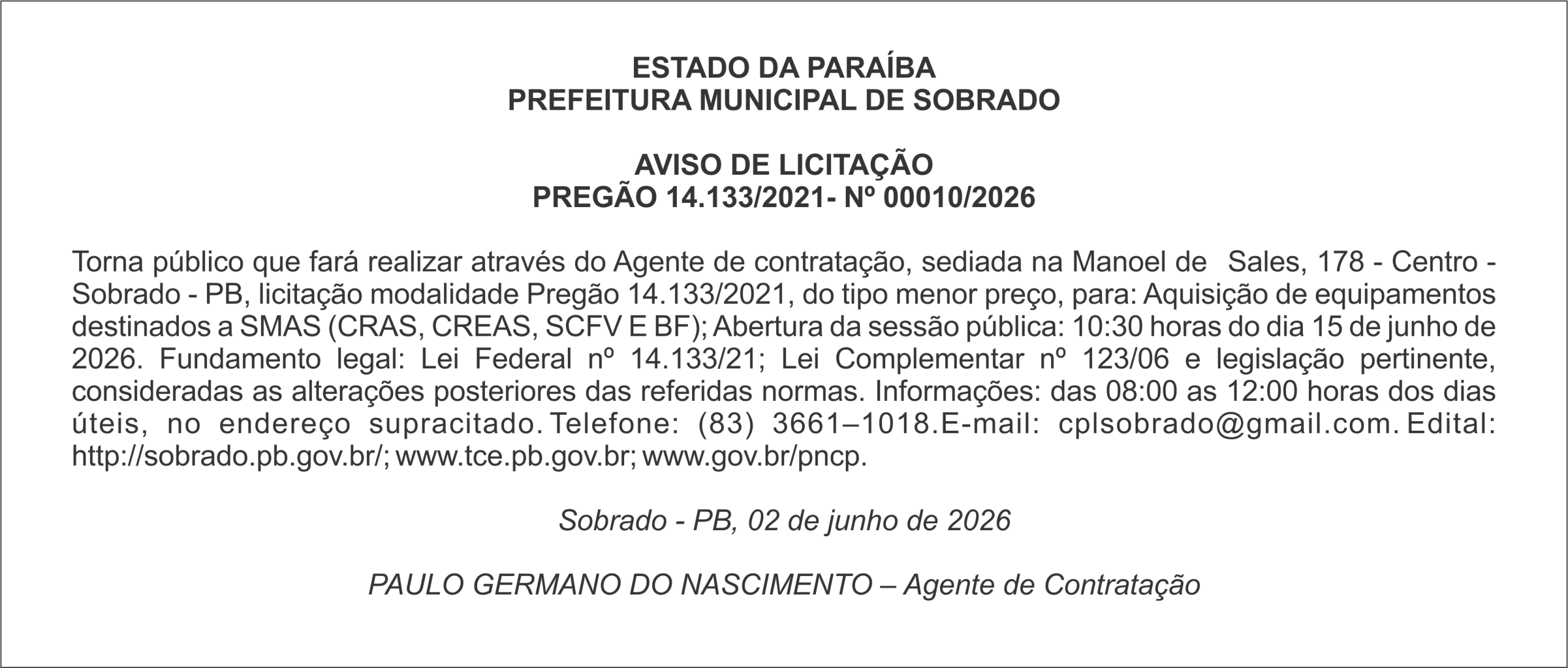 PREFEITURA MUNICIPAL DE SOBRADO – AVISO DE LICITAÇÃO PREGÃO 14.133/2021- Nº 00010/2026