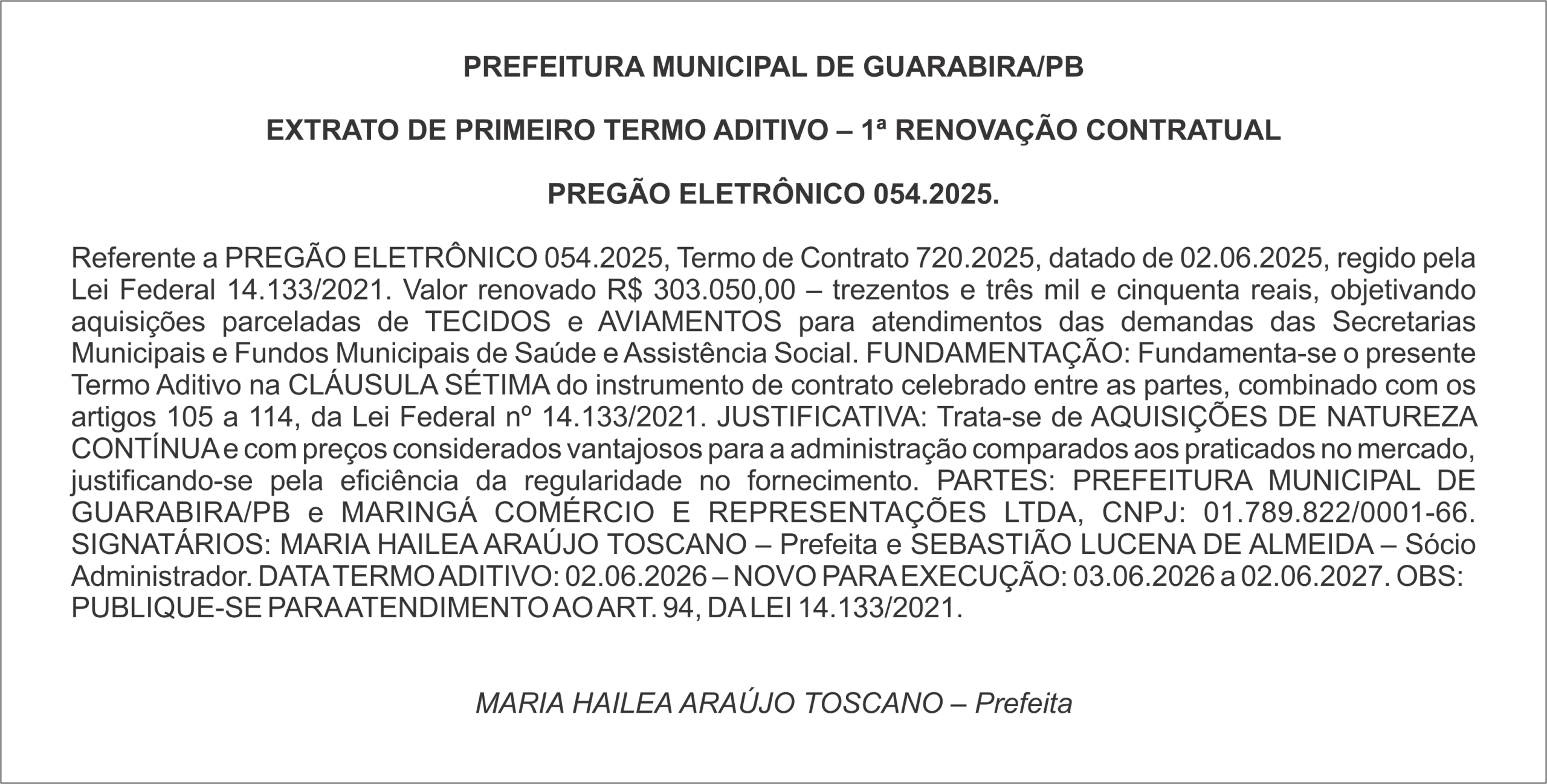 PREFEITURA MUNICIPAL DE GUARABIRA/PB  EXTRATO DE PRIMEIRO TERMO ADITIVO – 1ª RENOVAÇÃO CONTRATUAL  PREGÃO ELETRÔNICO 054.2025.