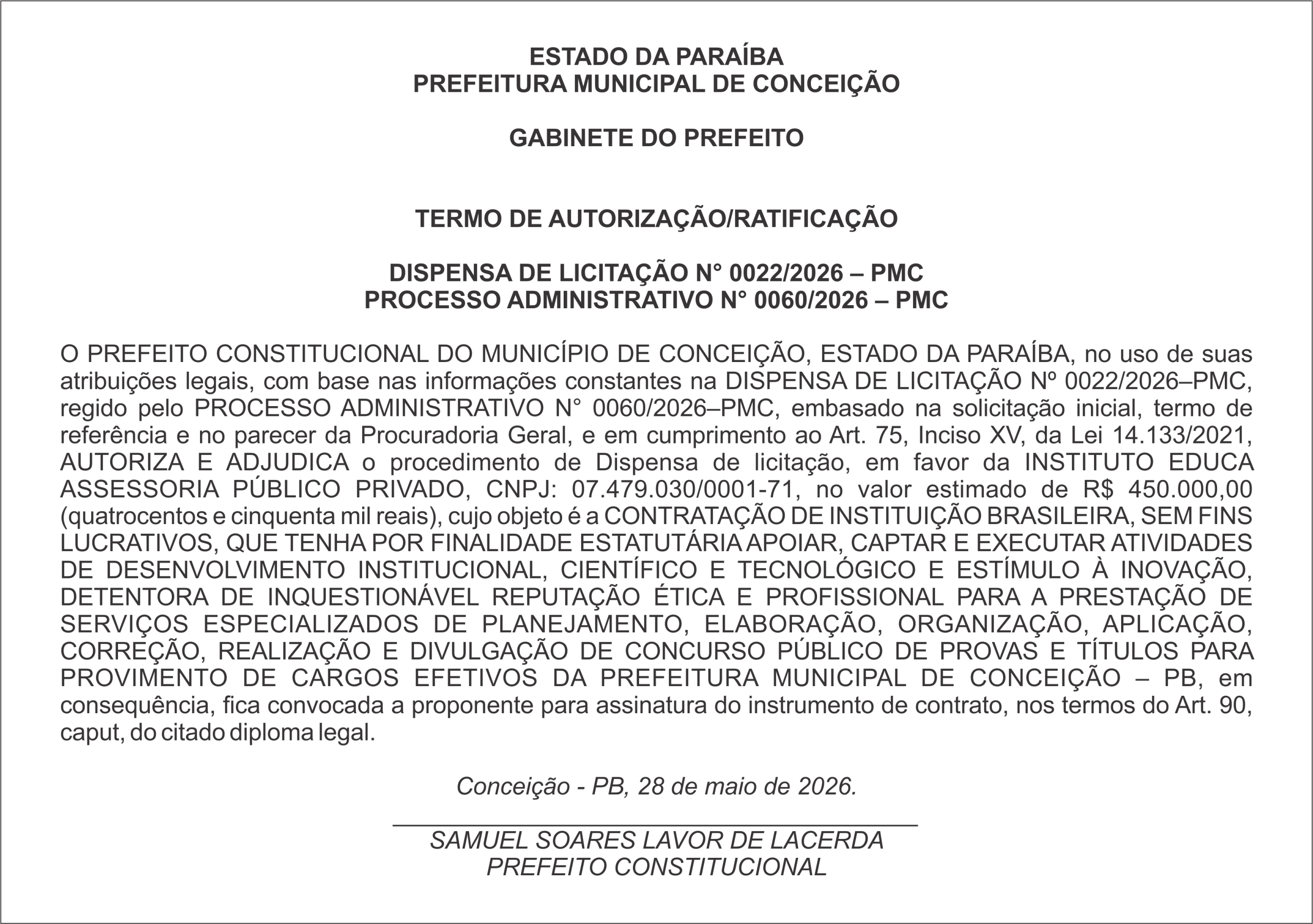 PREFEITURA DE CONCEIÇÃO – TERMO DE AUTORIZAÇÃO/RATIFICAÇÃO – DISPENSA DE LICITAÇÃO N° 0022/2026 – PMC