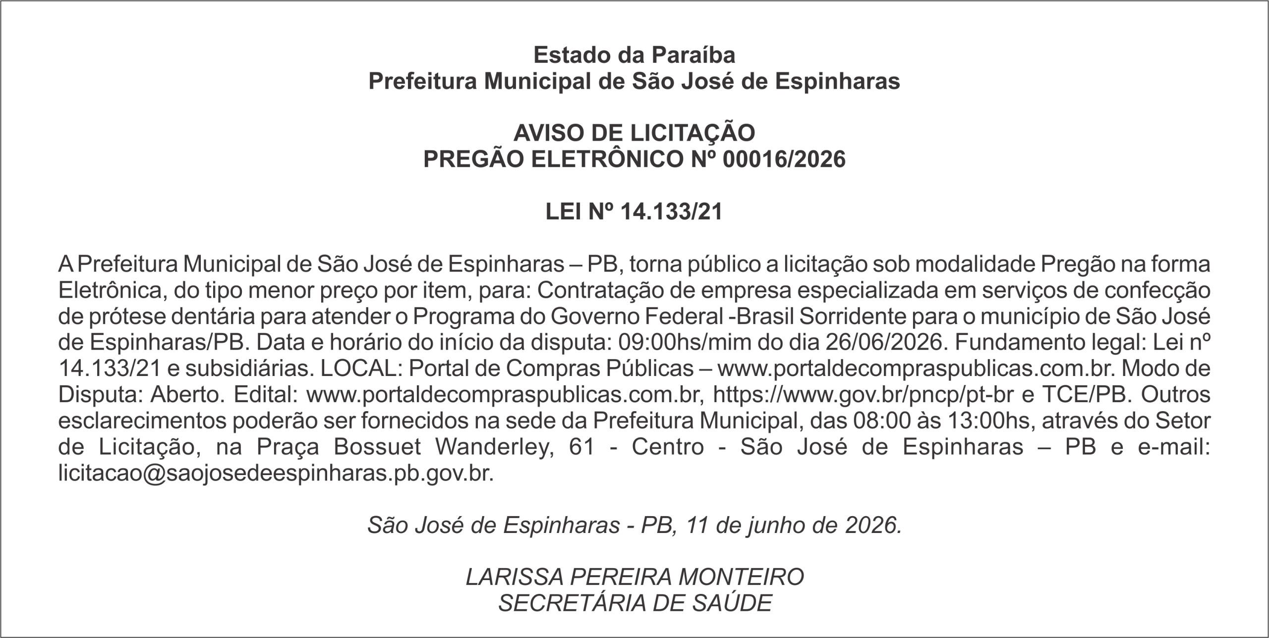 PREFEITURA DE SÃO JOSÉ DE ESPINHARAS –AVISO DE LICITAÇÃO PREGÃO ELETRÔNICO Nº 00016/2026