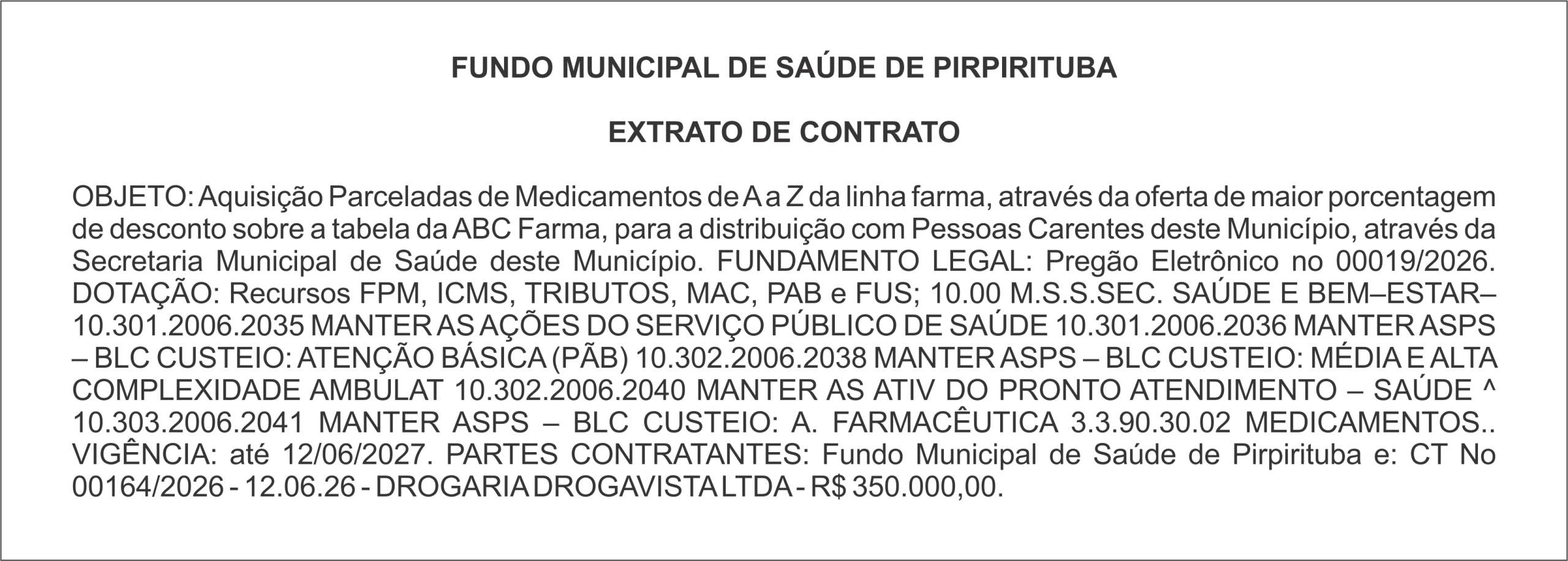 PREFEITURA MUNICIPAL DE PIRPIRITUBA – EXTRATO DE CONTRATO