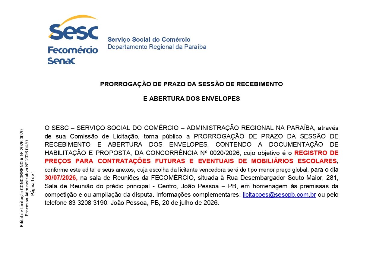 SESC – PRORROGAÇÃO DE PRAZO DA SESSÃO DE RECEBIMENTO E ABERTURA DOS ENVELOPES