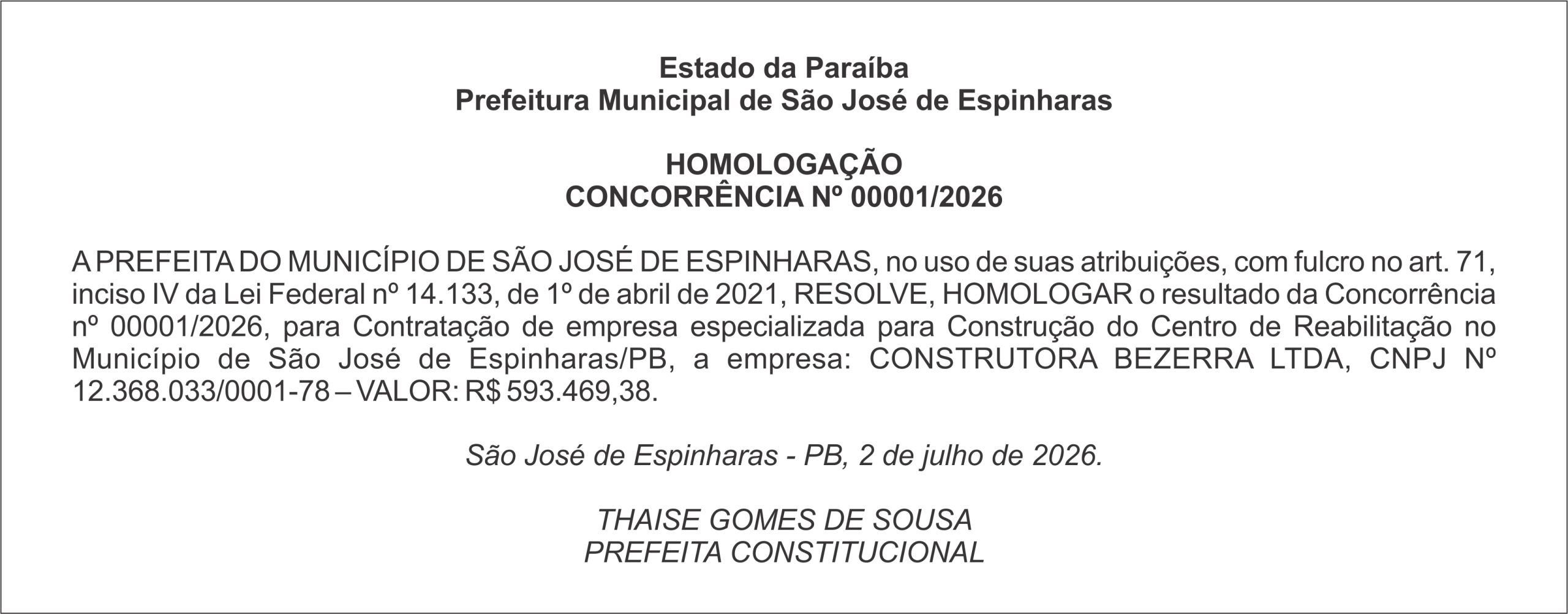 PREFEITURA DE SÃO JOSÉ DE ESPINHARAS – HOMOLOGAÇÃO – CONCORRÊNCIA Nº 00001/2026