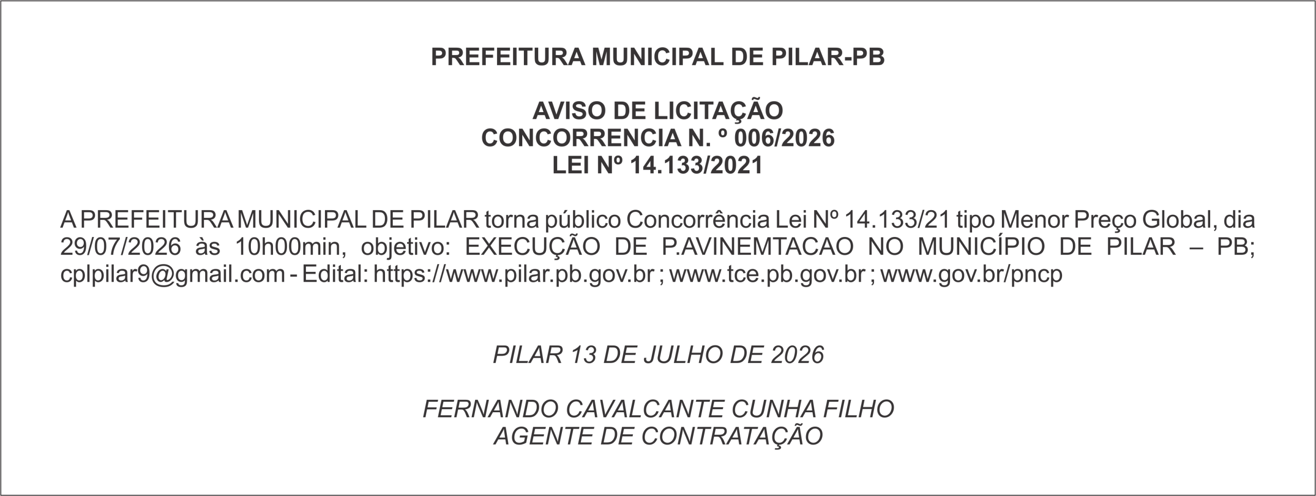 PREFEITURA MUNICIPAL DE PILAR-PB – AVISO DE LICITAÇÃO – CONCORRENCIA N. º 006/2026