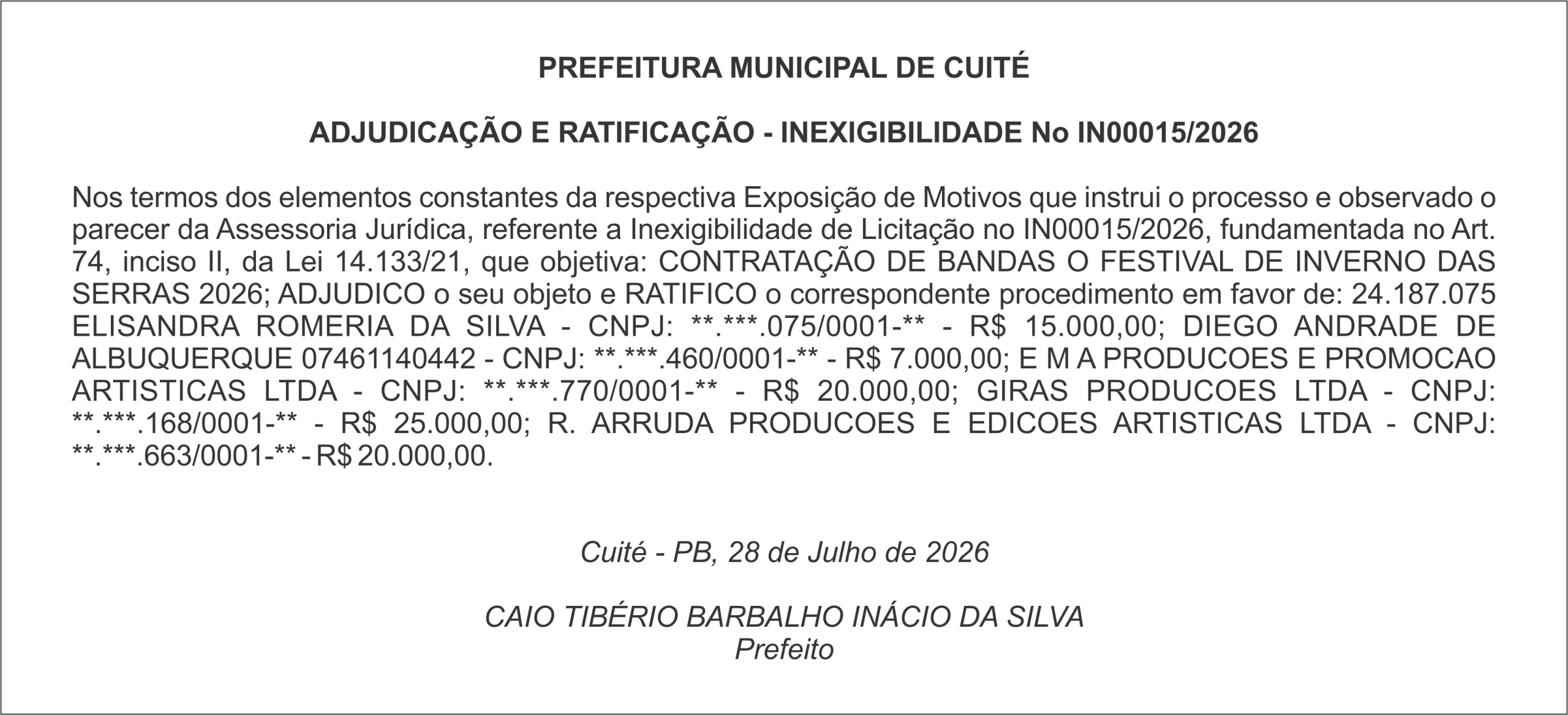 PREFEITURA MUNICIPAL DE CUITÉ – ADJUDICAÇÃO E RATIFICAÇÃO – INEXIGIBILIDADE No IN00015/2026