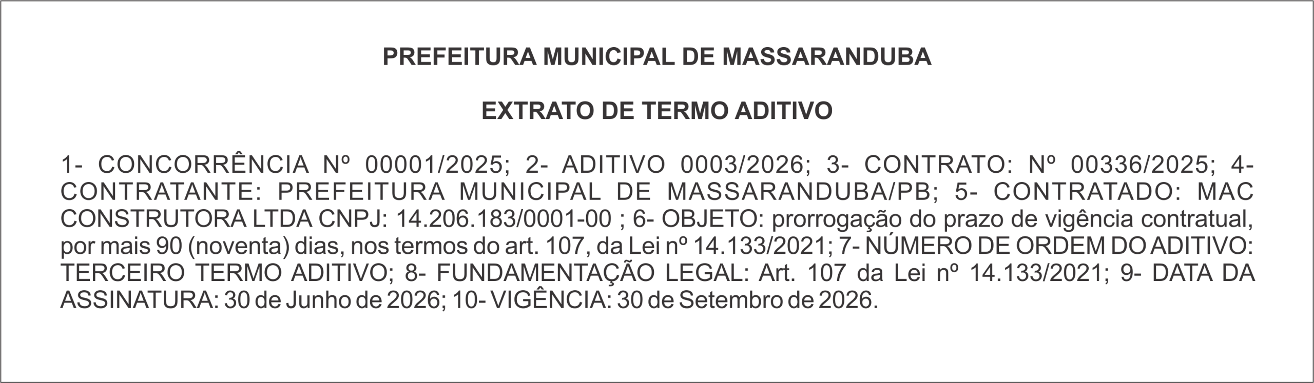 PREFEITURA MUNICIPAL DE MASSARANDUBA – EXTRATO DE TERMO ADITIVO – CONCORRÊNCIA Nº 00001/2025 – ADITIVO 0003/2026