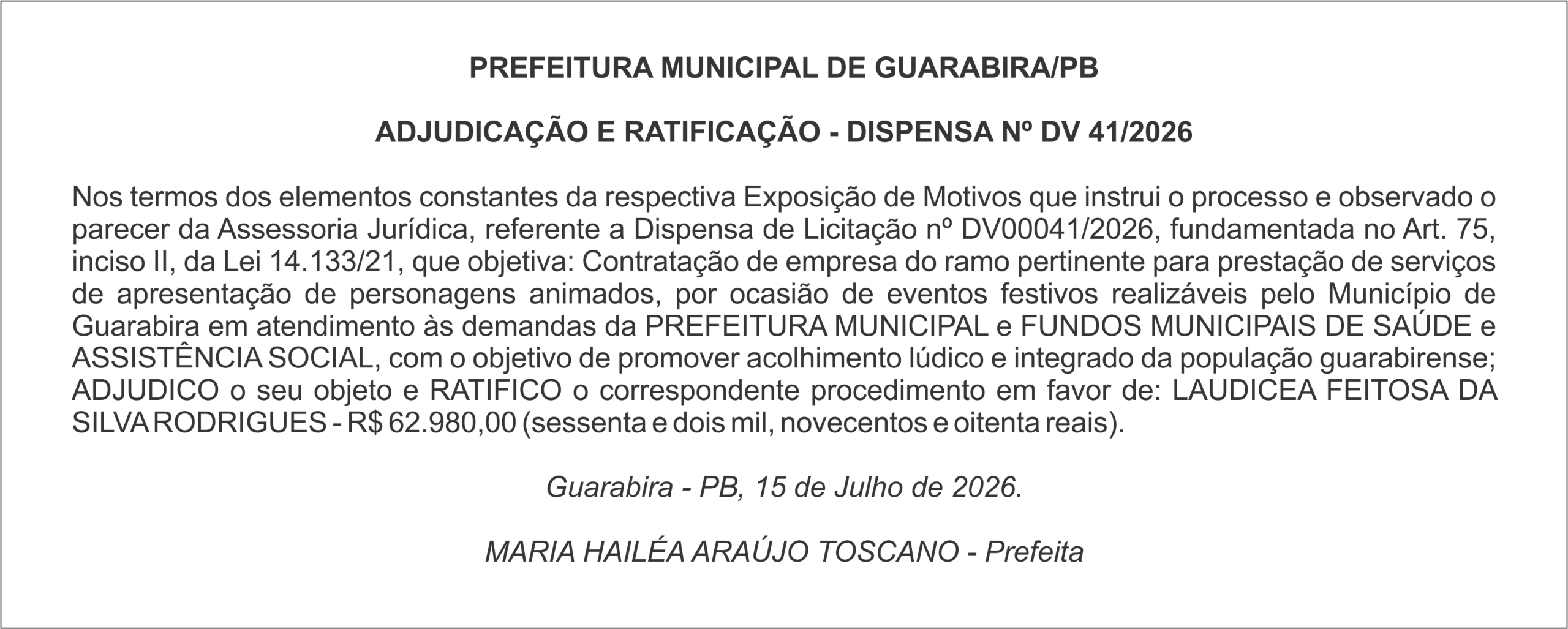 PREFEITURA MUNICIPAL DE GUARABIRA/PB – ADJUDICAÇÃO E RATIFICAÇÃO – DISPENSA Nº DV 41/2026