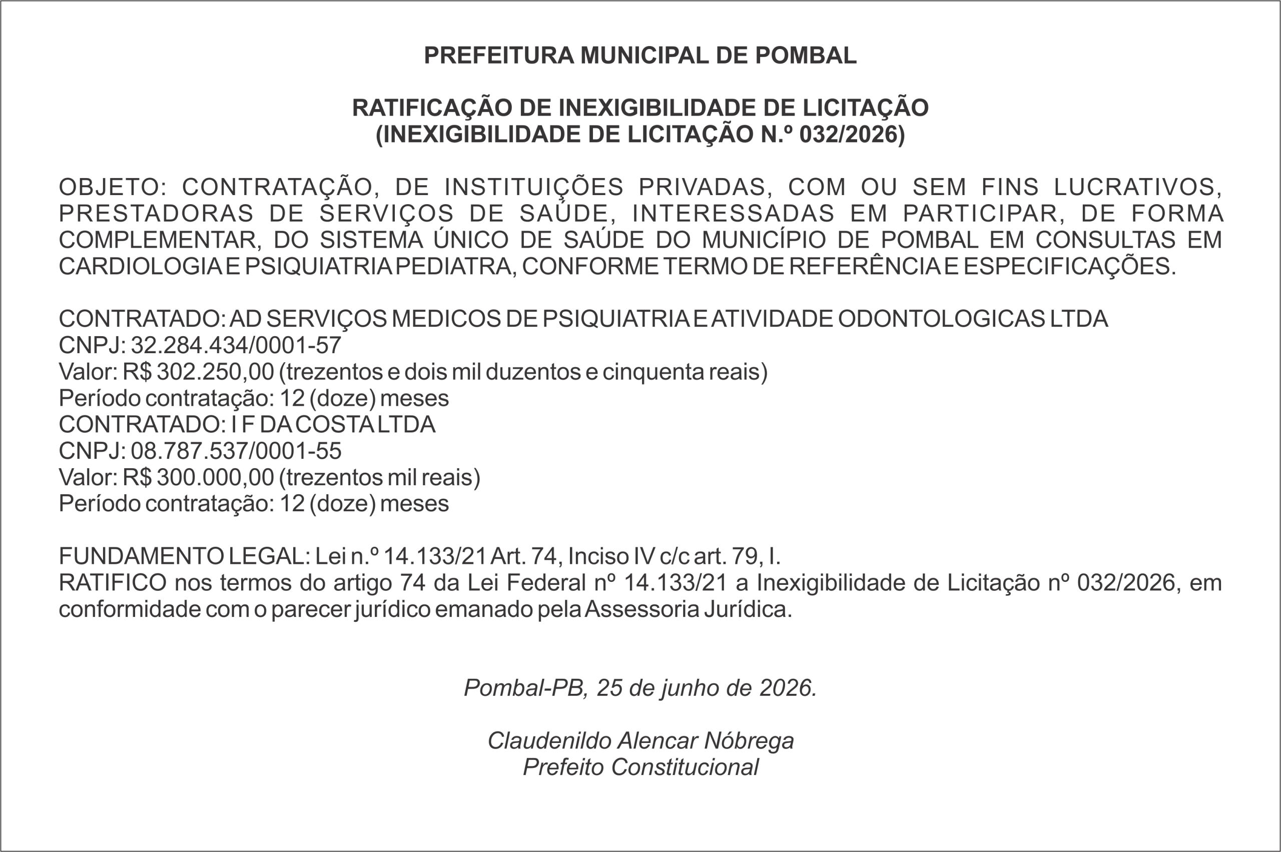 PREFEITURA MUNICIPAL DE POMBAL – RATIFICAÇÃO DE INEXIGIBILIDADE DE LICITAÇÃO (INEXIGIBILIDADE DE LICITAÇÃO N.º 032/2026)