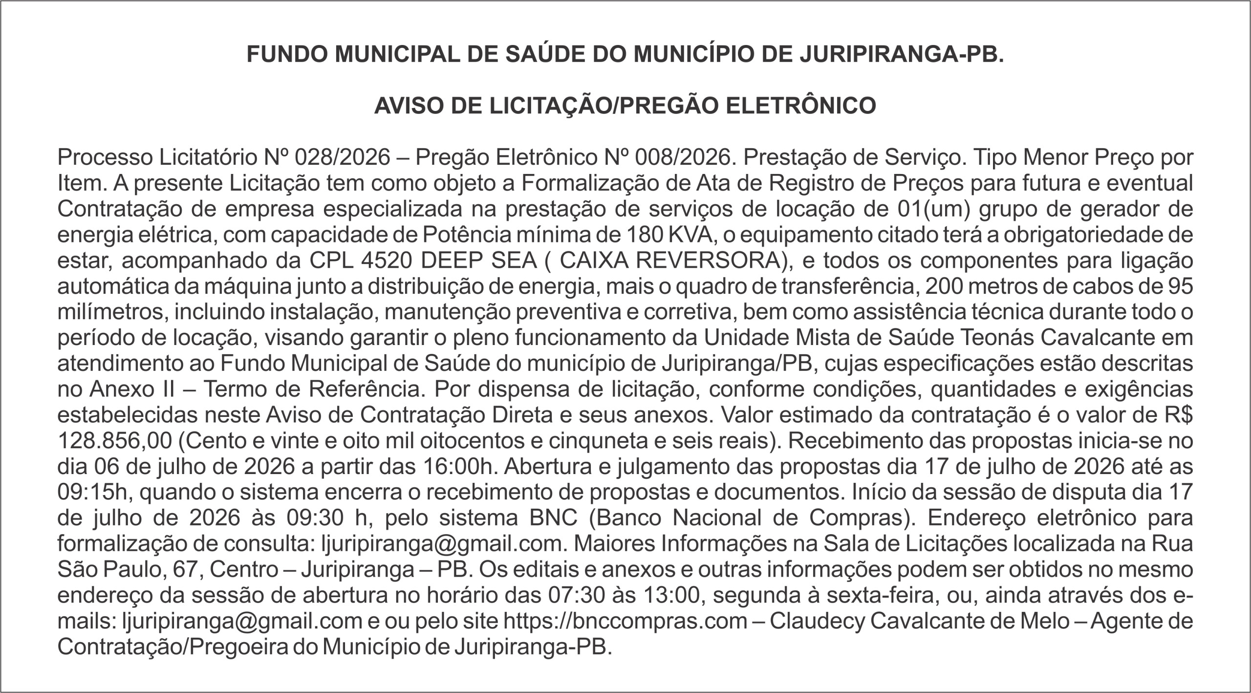 FUNDO MUNICIPAL DE SAÚDE DO MUNICÍPIO DE JURIPIRANGA-PB – AVISO DE LICITAÇÃO/PREGÃO ELETRÔNICO