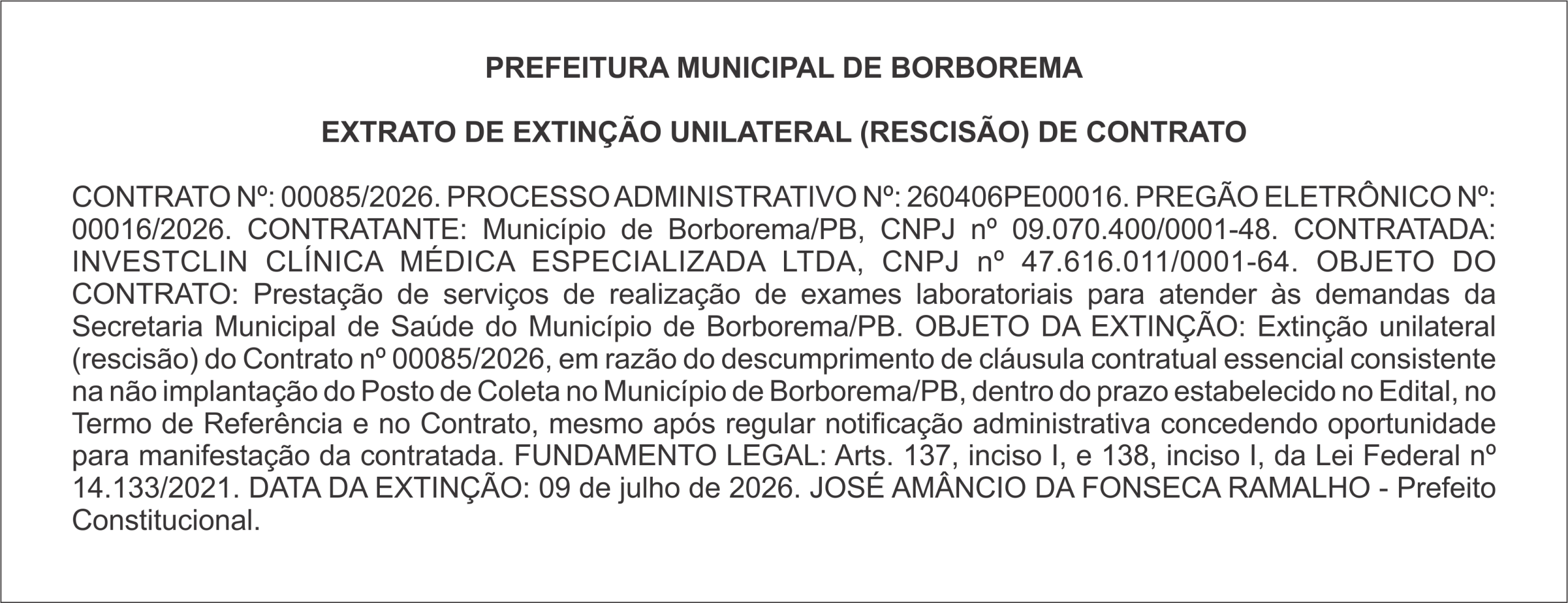PREFEITURA MUNICIPAL DE BORBOREMA – EXTRATO DE EXTINÇÃO UNILATERAL (RESCISÃO) DE CONTRATO