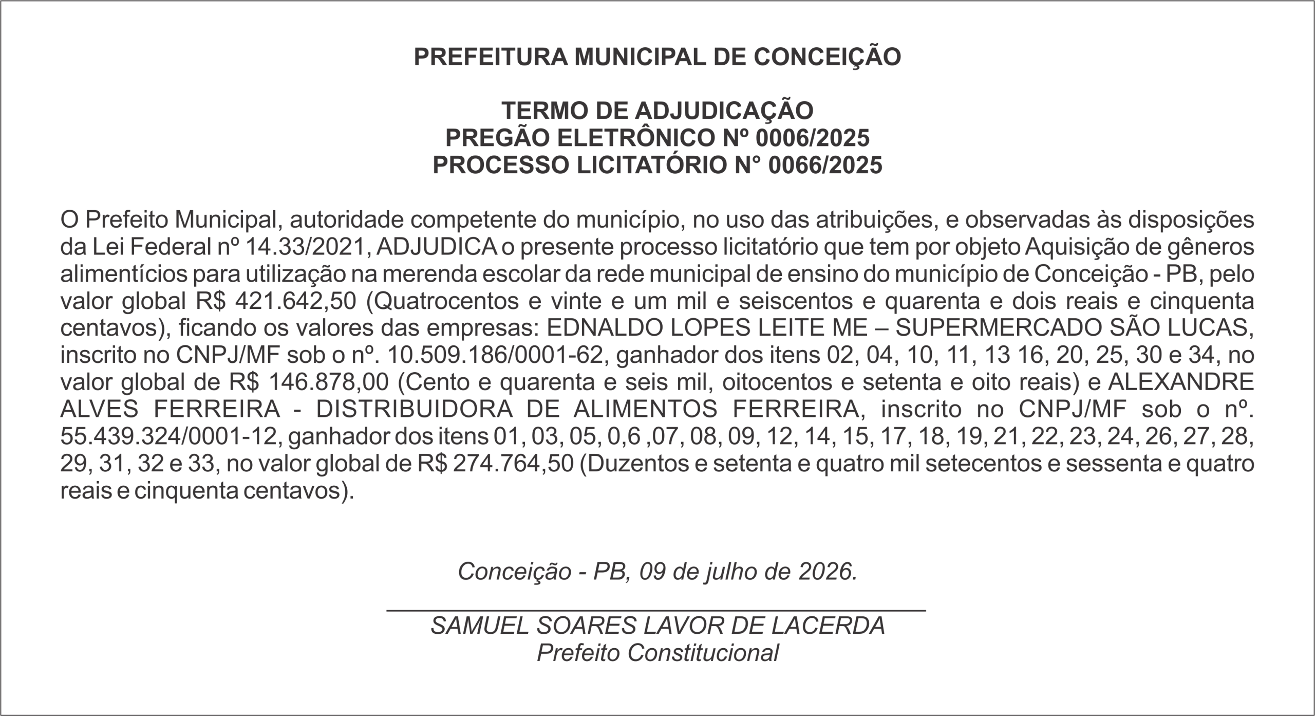 PREFEITURA MUNICIPAL DE CONCEIÇÃO – TERMO DE ADJUDICAÇÃO – PREGÃO ELETRÔNICO Nº 0006/2025