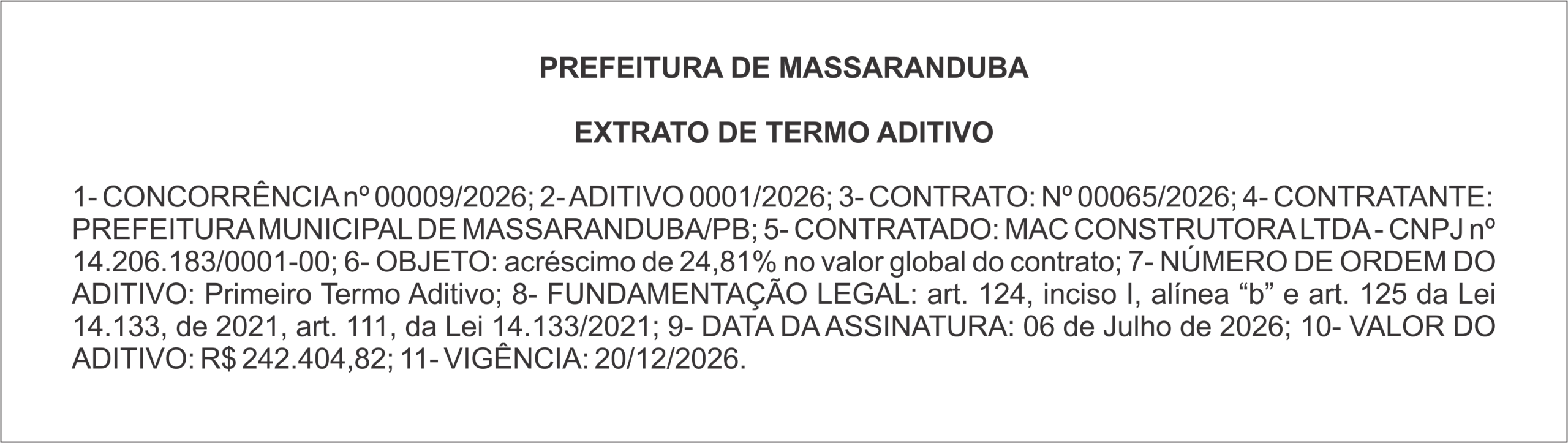 PREFEITURA MUNICIPAL DE MASSARANDUBA – EXTRATO DE TERMO ADITIVO – CONCORRÊNCIA nº 00009/2026 – ADITIVO 0001/2026