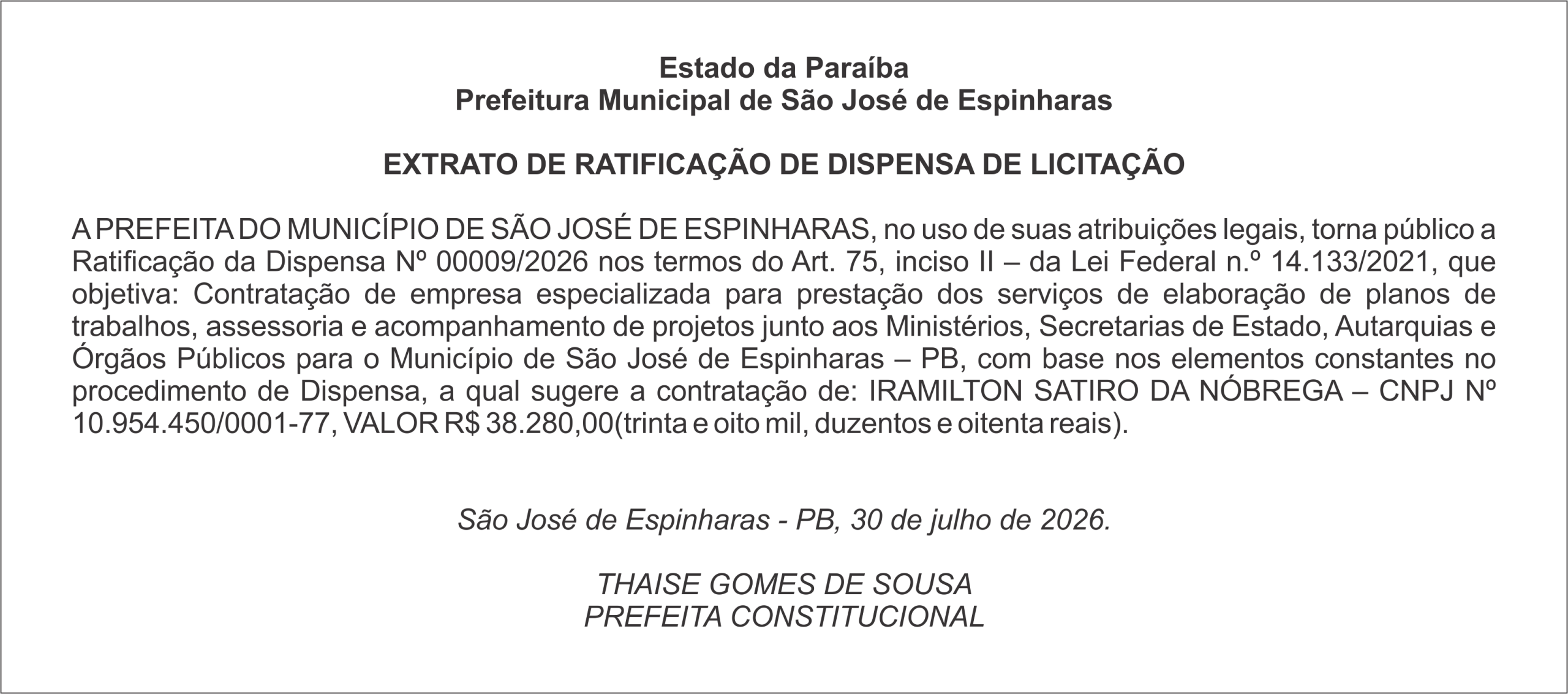 PREFEITURA DE SÃO JOSÉ DE ESPINHARAS – EXTRATO DE RATIFICAÇÃO DE DISPENSA DE LICITAÇÃO