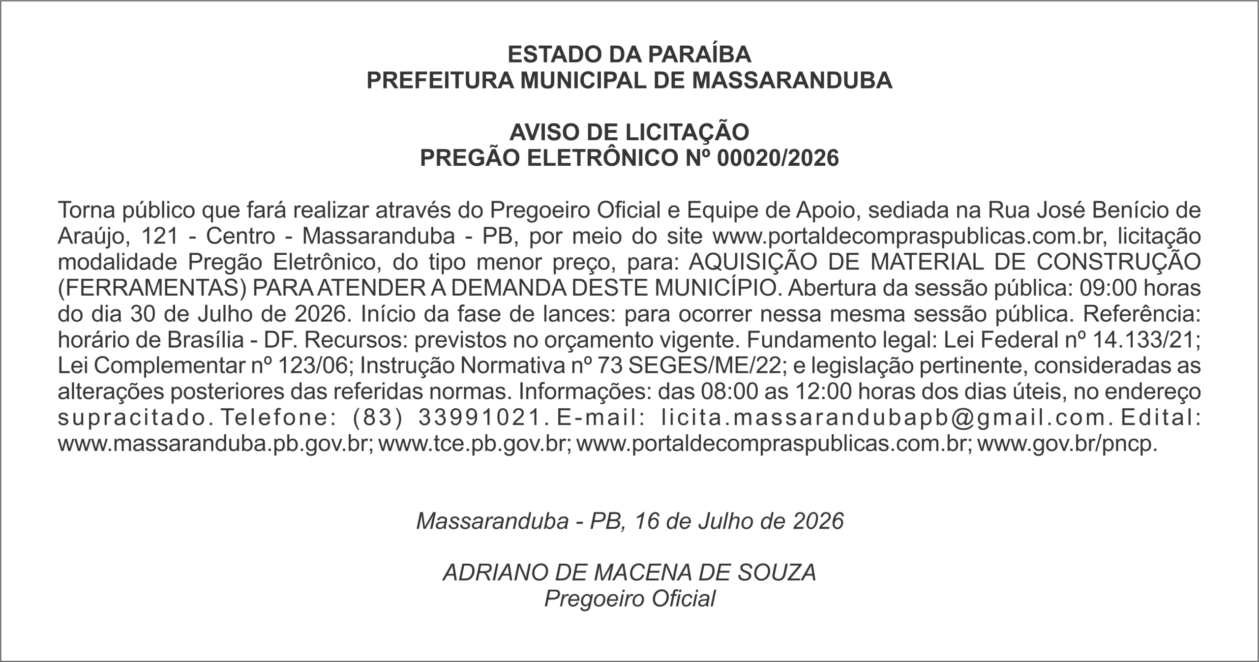 PREFEITURA MUNICIPAL DE MASSARANDUBA – AVISO DE LICITAÇÃO – PREGÃO ELETRÔNICO Nº 00020/2026