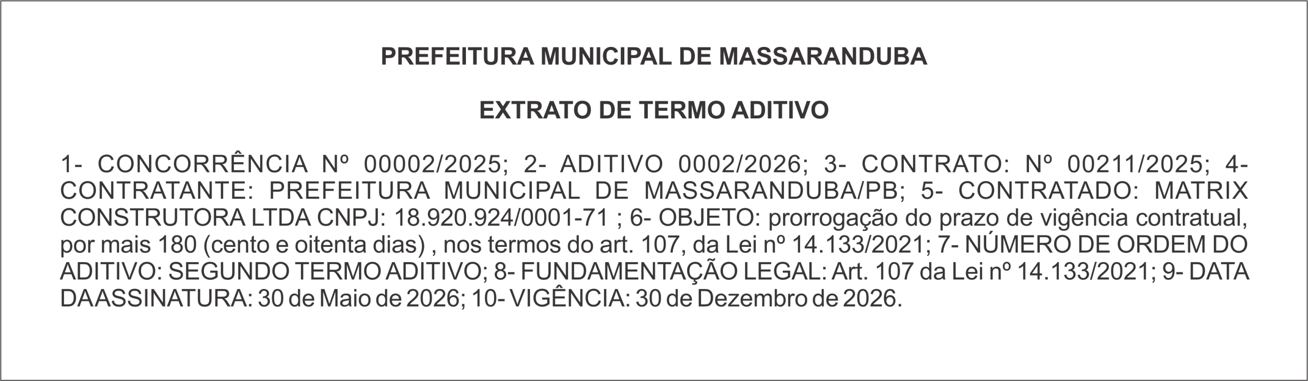PREFEITURA MUNICIPAL DE MASSARANDUBA – EXTRATO DE TERMO ADITIVO – CONCORRÊNCIA Nº 00002/2025 – ADITIVO 0002/2026