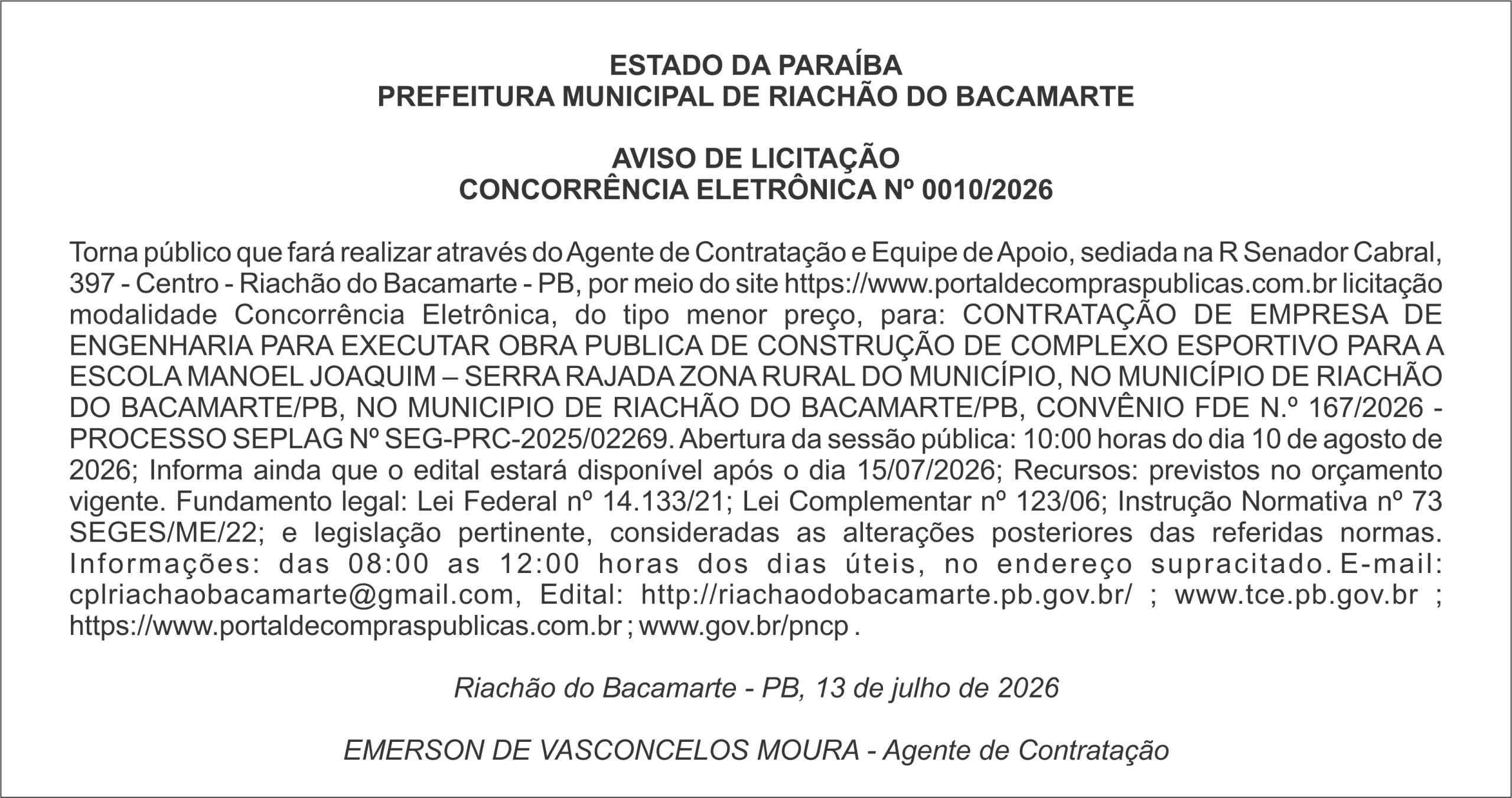 PREFEITURA MUNICIPAL DE RIACHÃO DO BACAMARTE – AVISO DE LICITAÇÃO – CONCORRÊNCIA ELETRÔNICA Nº 0010/2026