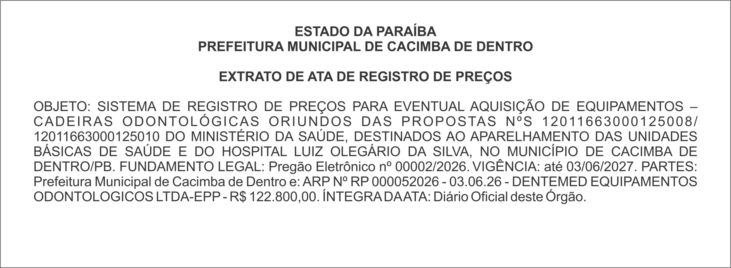 PREFEITURA MUNICIPAL DE CACIMBA DE DENTRO – EXTRATO DE ATA DE REGISTRO DE PREÇOS
