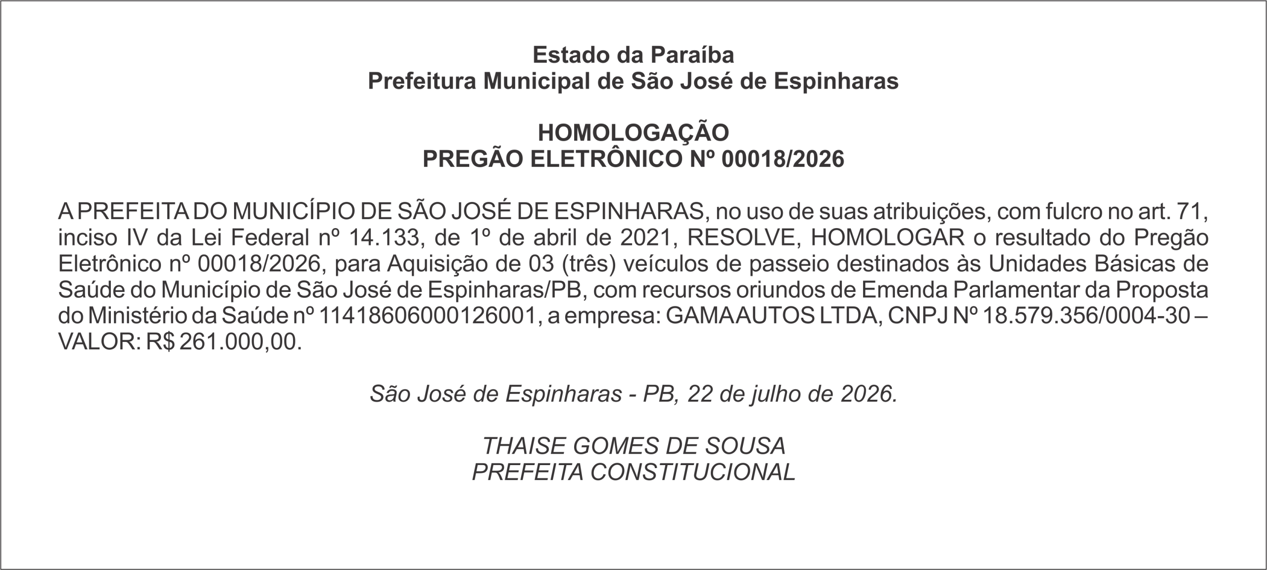 PREFEITURA DE SÃO JOSÉ DE ESPINHARAS – HOMOLOGAÇÃO – PREGÃO ELETRÔNICO Nº 00018/2026