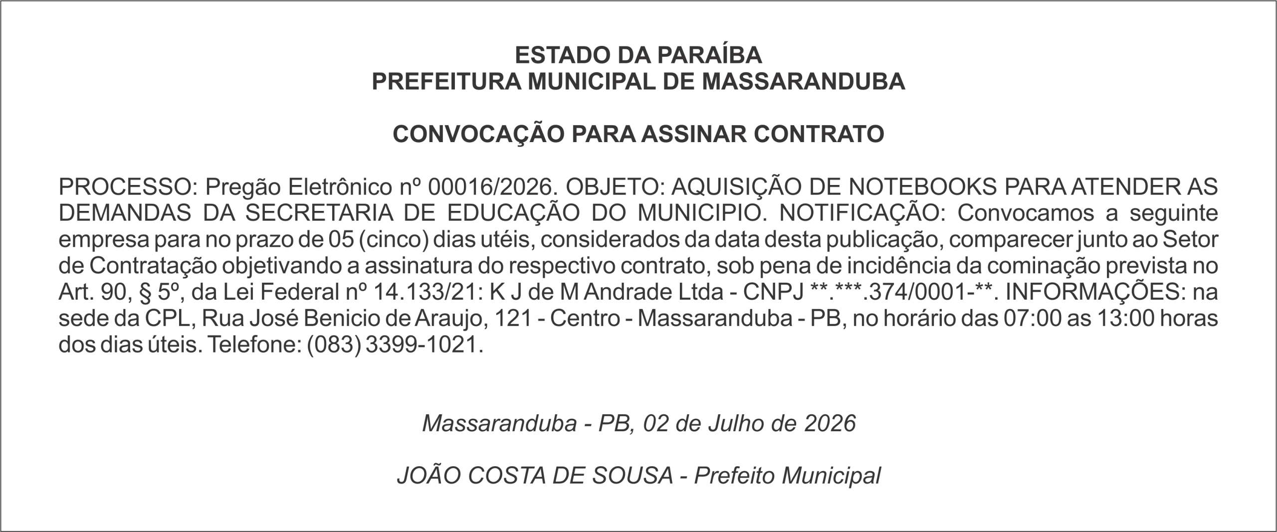 PREFEITURA MUNICIPAL DE MASSARANDUBA – CONVOCAÇÃO PARA ASSINAR CONTRATO
