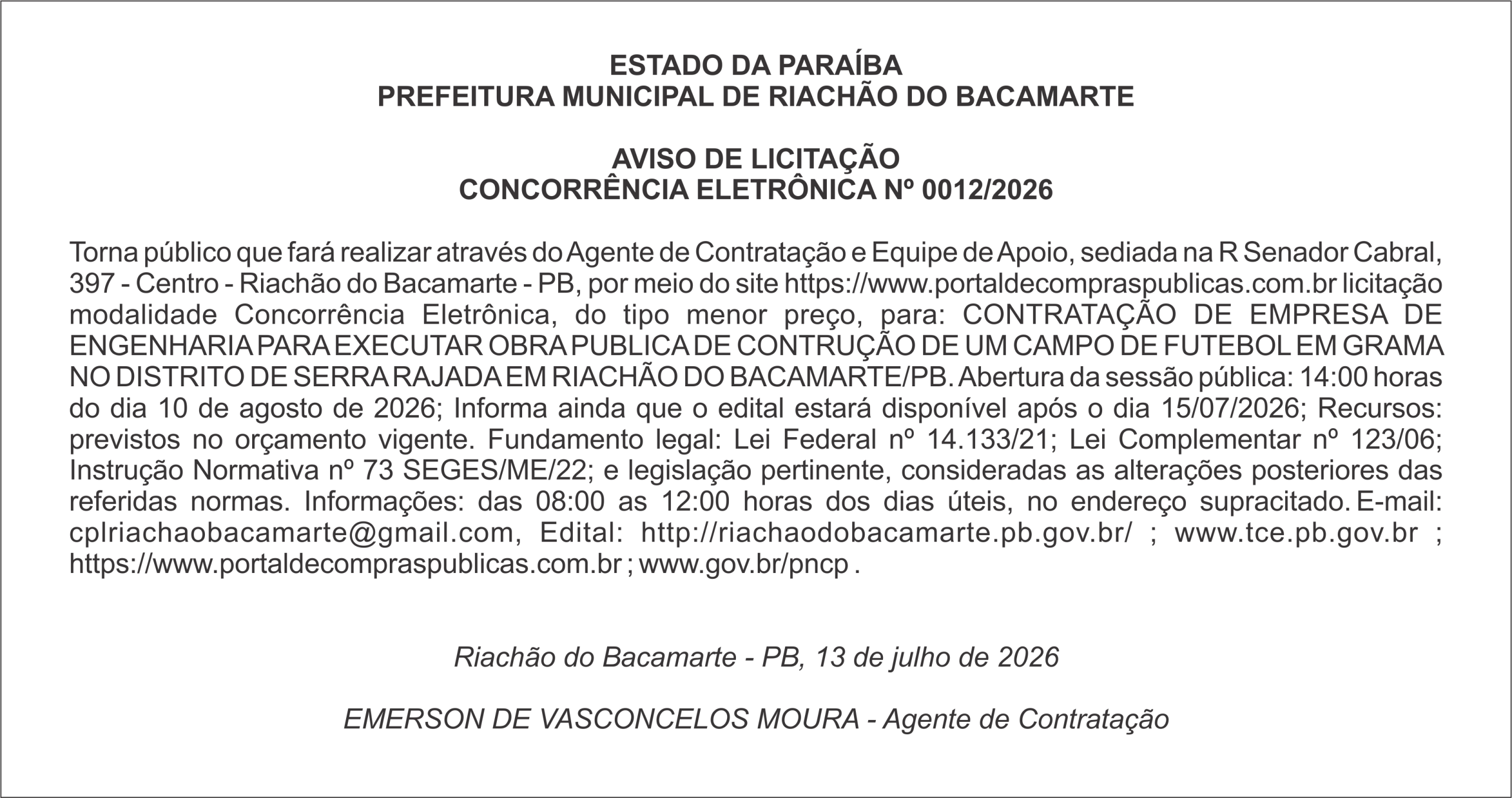 PREFEITURA MUNICIPAL DE RIACHÃO DO BACAMARTE – AVISO DE LICITAÇÃO – CONCORRÊNCIA ELETRÔNICA Nº 0012/2026