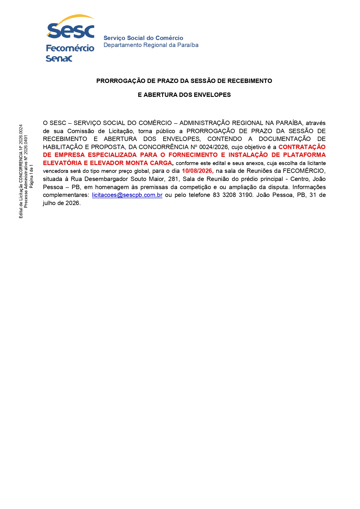 SESC – PRORROGAÇÃO DE PRAZO DA SESSÃO DE RECEBIMENTO  E ABERTURA DOS ENVELOPES