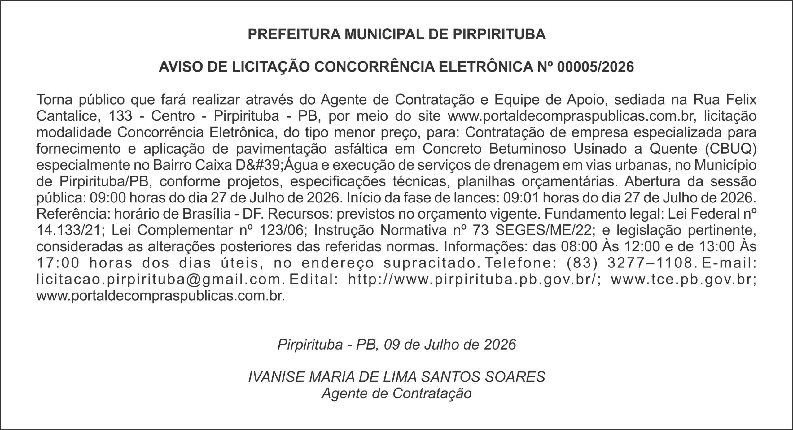 PREFEITURA MUNICIPAL DE PIRPIRITUBA – AVISO DE LICITAÇÃO – CONCORRÊNCIA ELETRÔNICA Nº 00005/2026