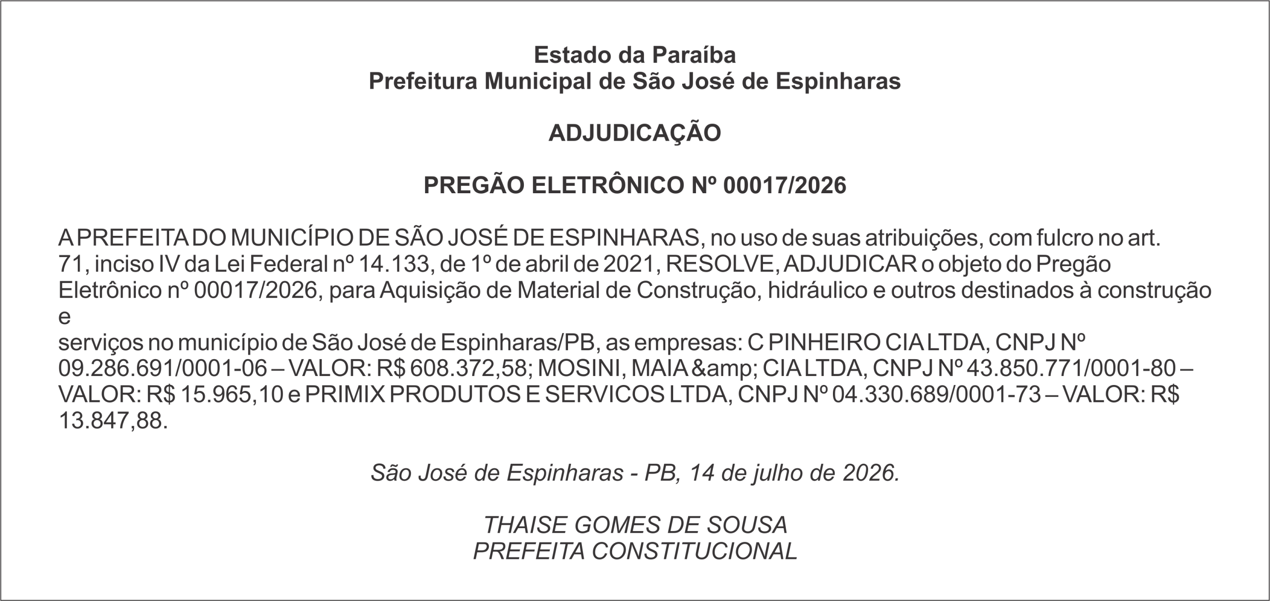 PREFEITURA MUNICIPAL DE SÃO JOSÉ DE ESPINHARAS – ADJUDICAÇÃO – PREGÃO ELETRÔNICO Nº 00017/2026