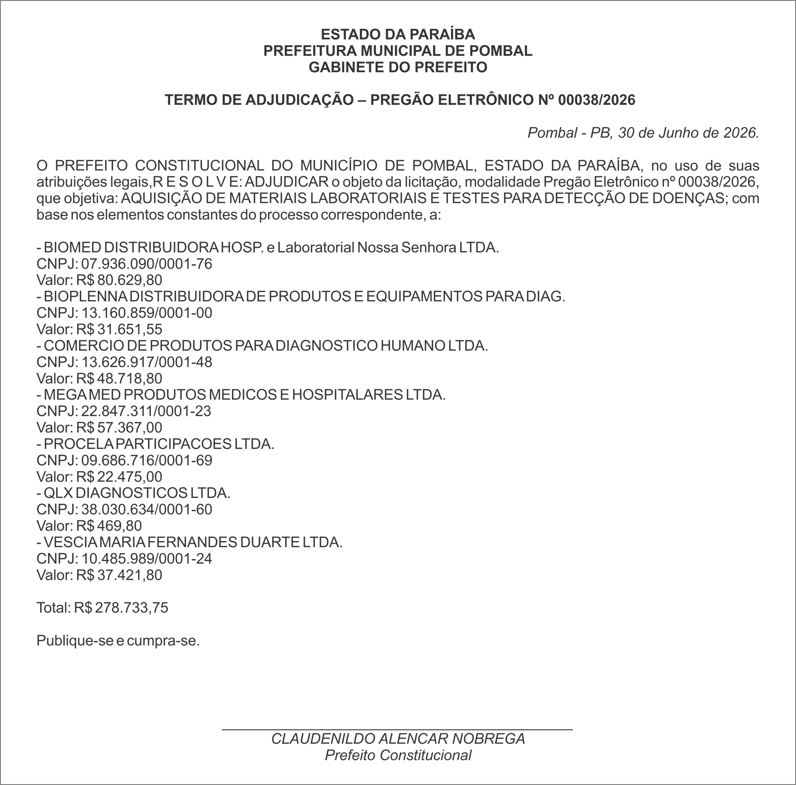 PREFEITURA MUNICIPAL DE POMBAL- HOMOLOGAÇÃO – PREGÃO ELETRÔNICO Nº 00038/2026