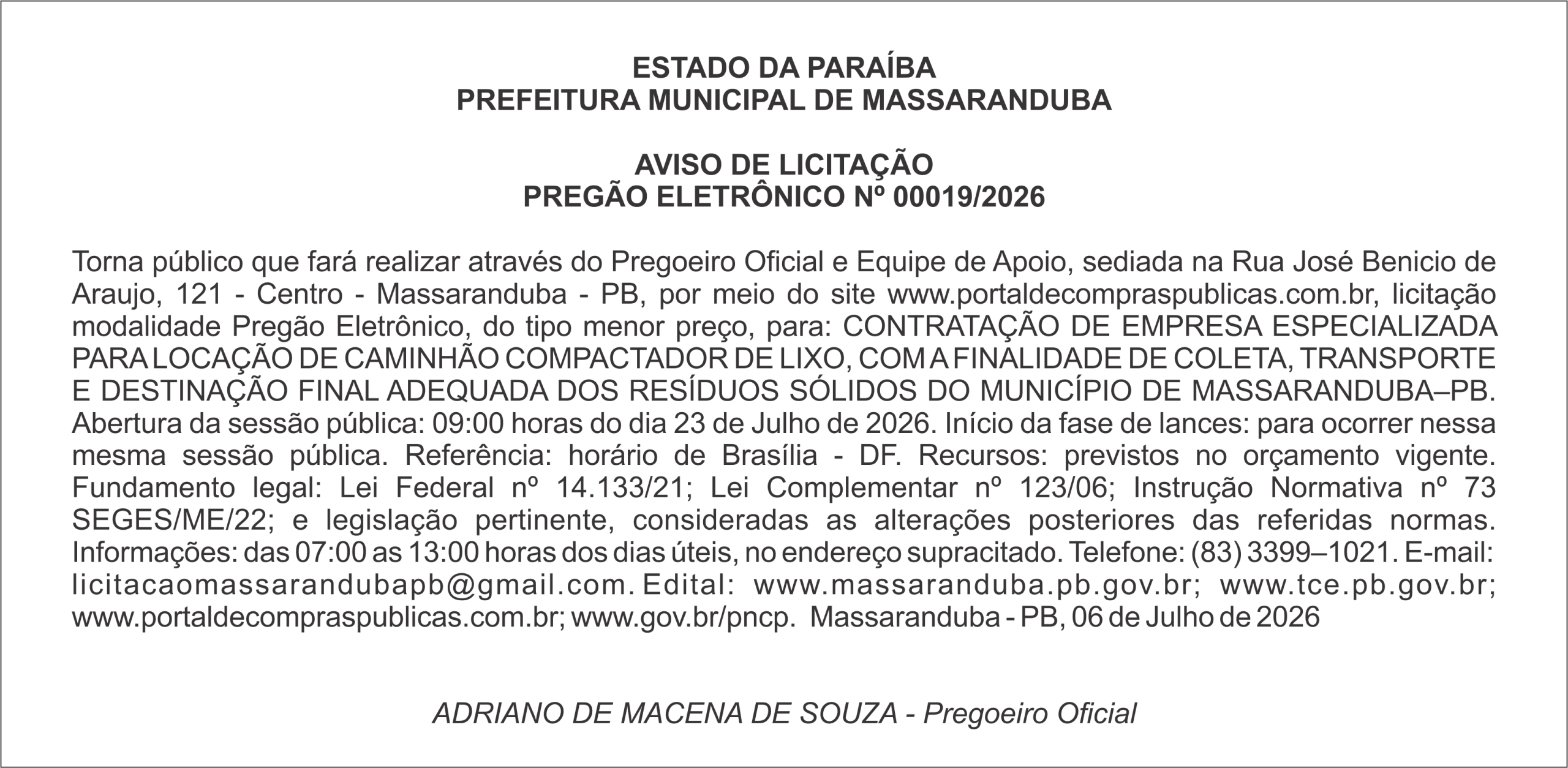 PREFEITURA MUNICIPAL DE MASSARANDUBA – AVISO DE LICITAÇÃO – PREGÃO ELETRÔNICO Nº 00019/2026