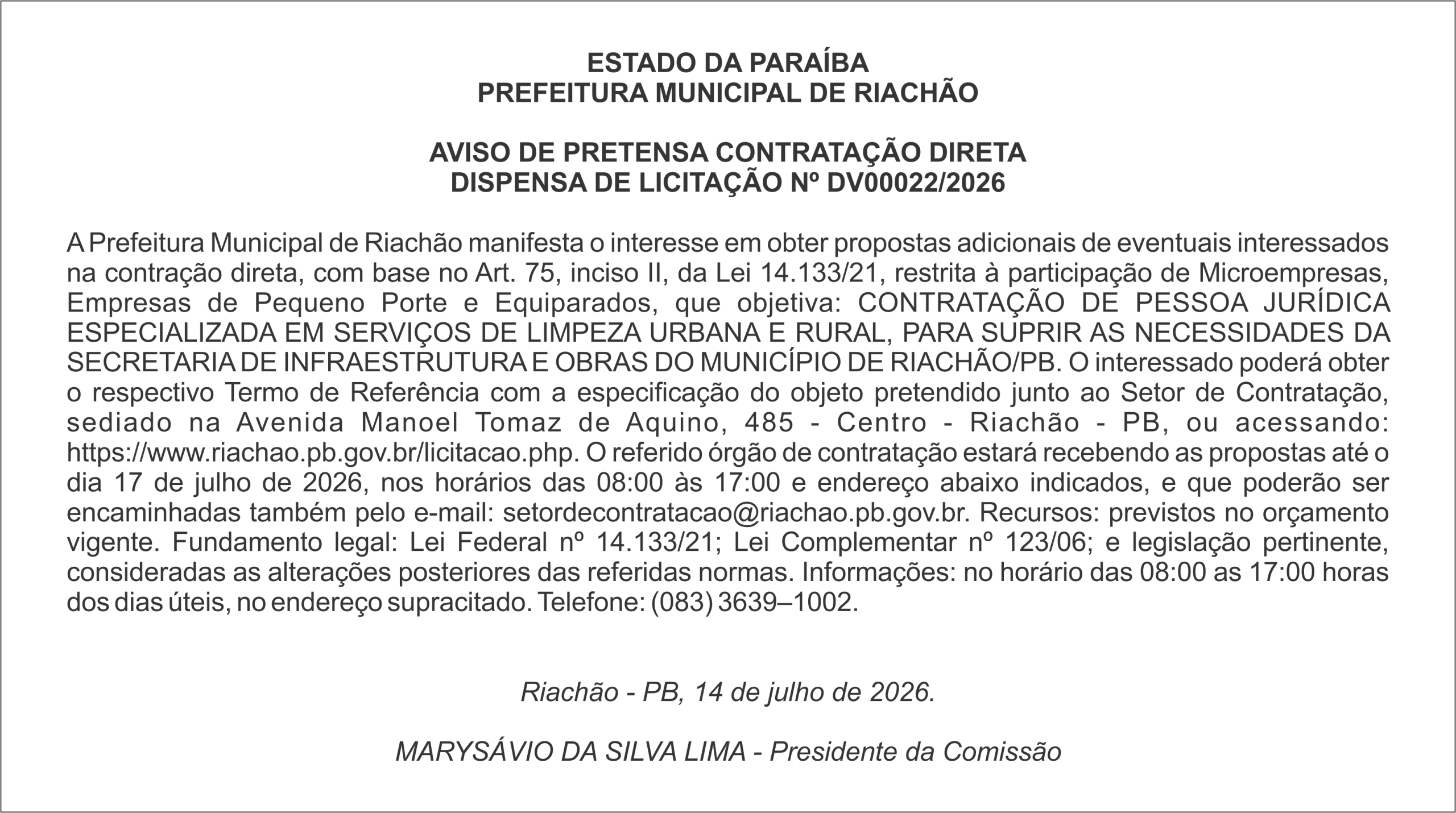 PREFEITURA MUNICIPAL DE RIACHÃO – AVISO DE PRETENSA CONTRATAÇÃO DIRETA – DISPENSA DE LICITAÇÃO Nº DV00022/2026
