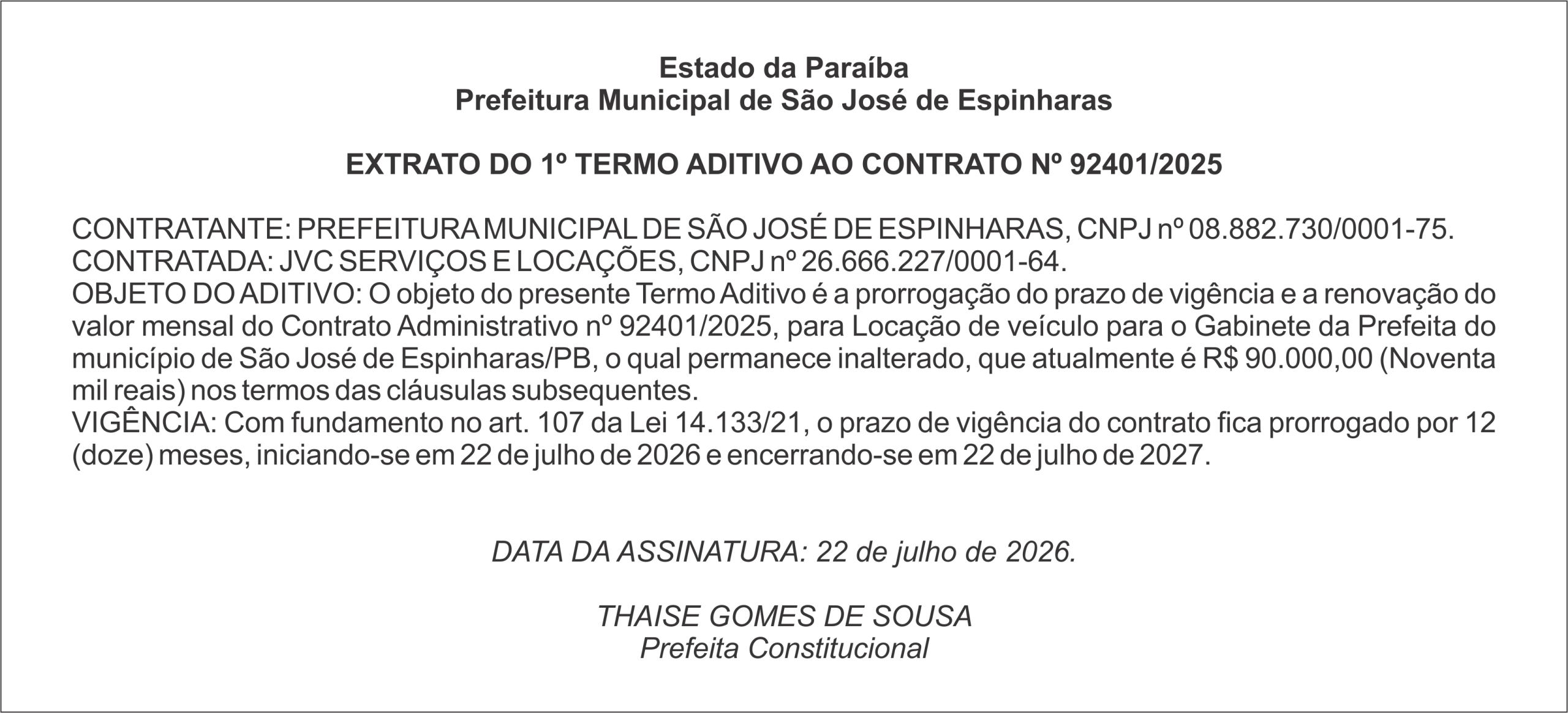 PREFEITURA DE SÃO JOSÉ DE ESPINHARAS – EXTRATO DO 1º TERMO ADITIVO AO CONTRATO Nº 92401/2025