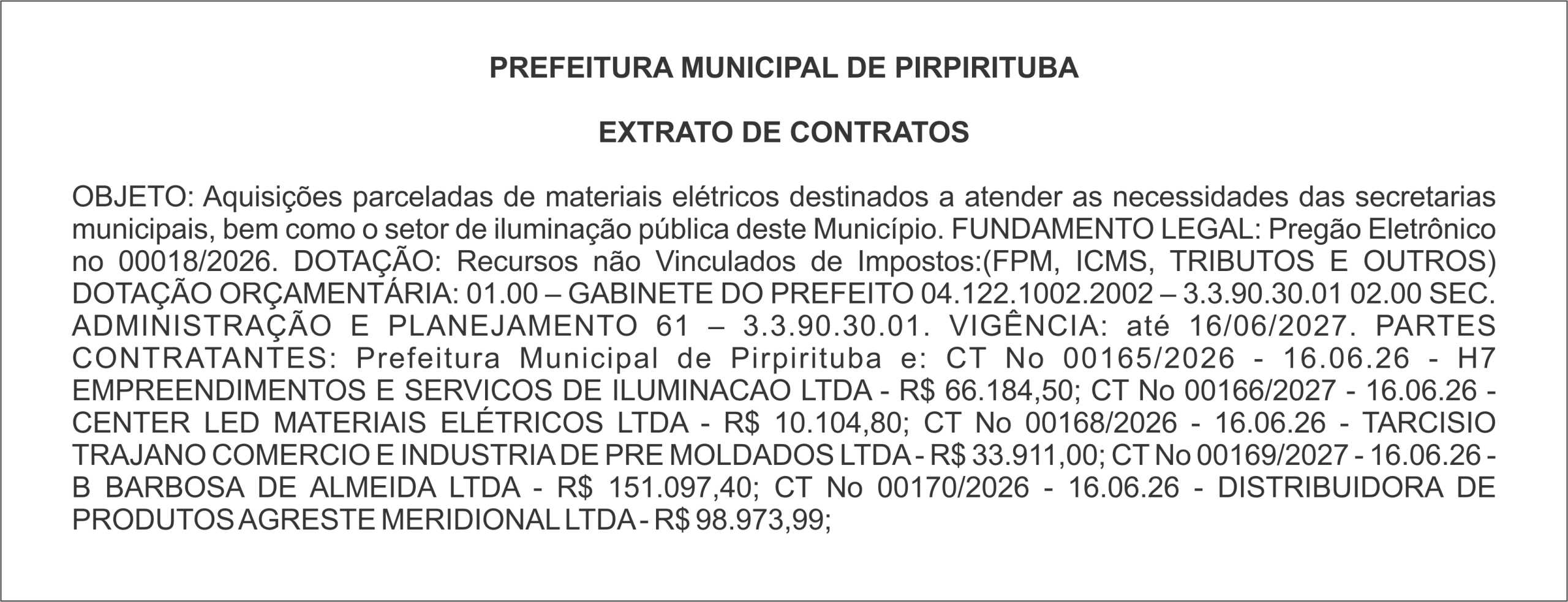 PREFEITURA MUNICIPAL DE PIRPIRITUBA – EXTRATO DE CONTRATOS