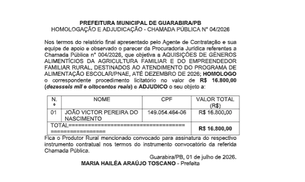 PREFEITURA MUNICIPAL DE GUARABIRA/PB – HOMOLOGAÇÃO E ADJUDICAÇÃO – CHAMADA PÚBLICA N° 04/2026