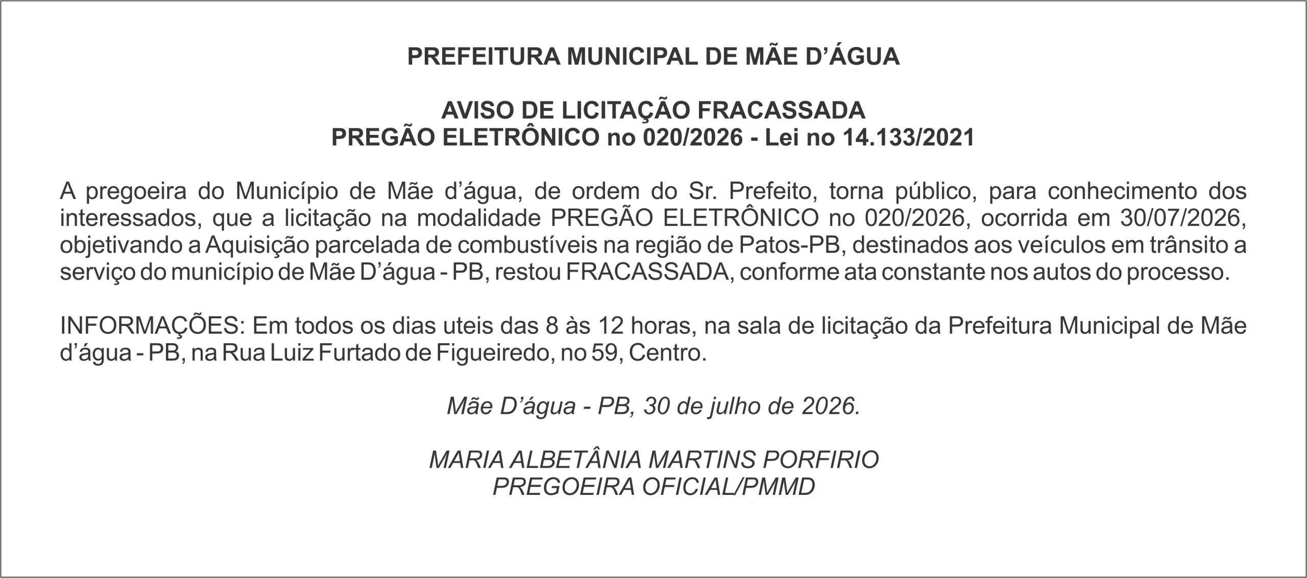PREFEITURA MUNICIPAL DE MÃE D’ÁGUA AVISO DE LICITAÇÃO FRACASSADA