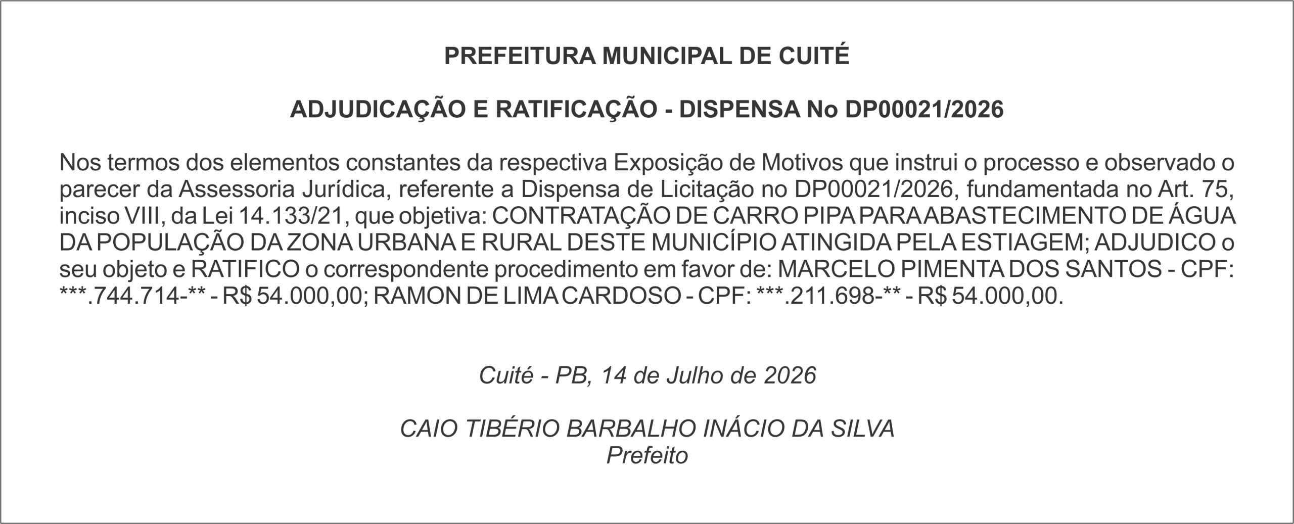 PREFEITURA MUNICIPAL DE CUITÉ – ADJUDICAÇÃO E RATIFICAÇÃO – DISPENSA No DP00021/2026