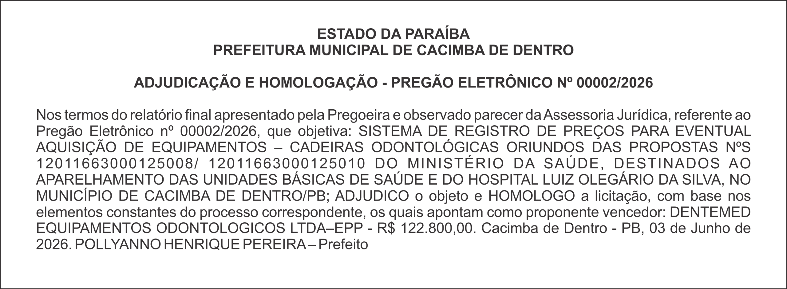 PREFEITURA MUNICIPAL DE CACIMBA DE DENTRO – ADJUDICAÇÃO E HOMOLOGAÇÃO – PREGÃO ELETRÔNICO Nº 00002/2026