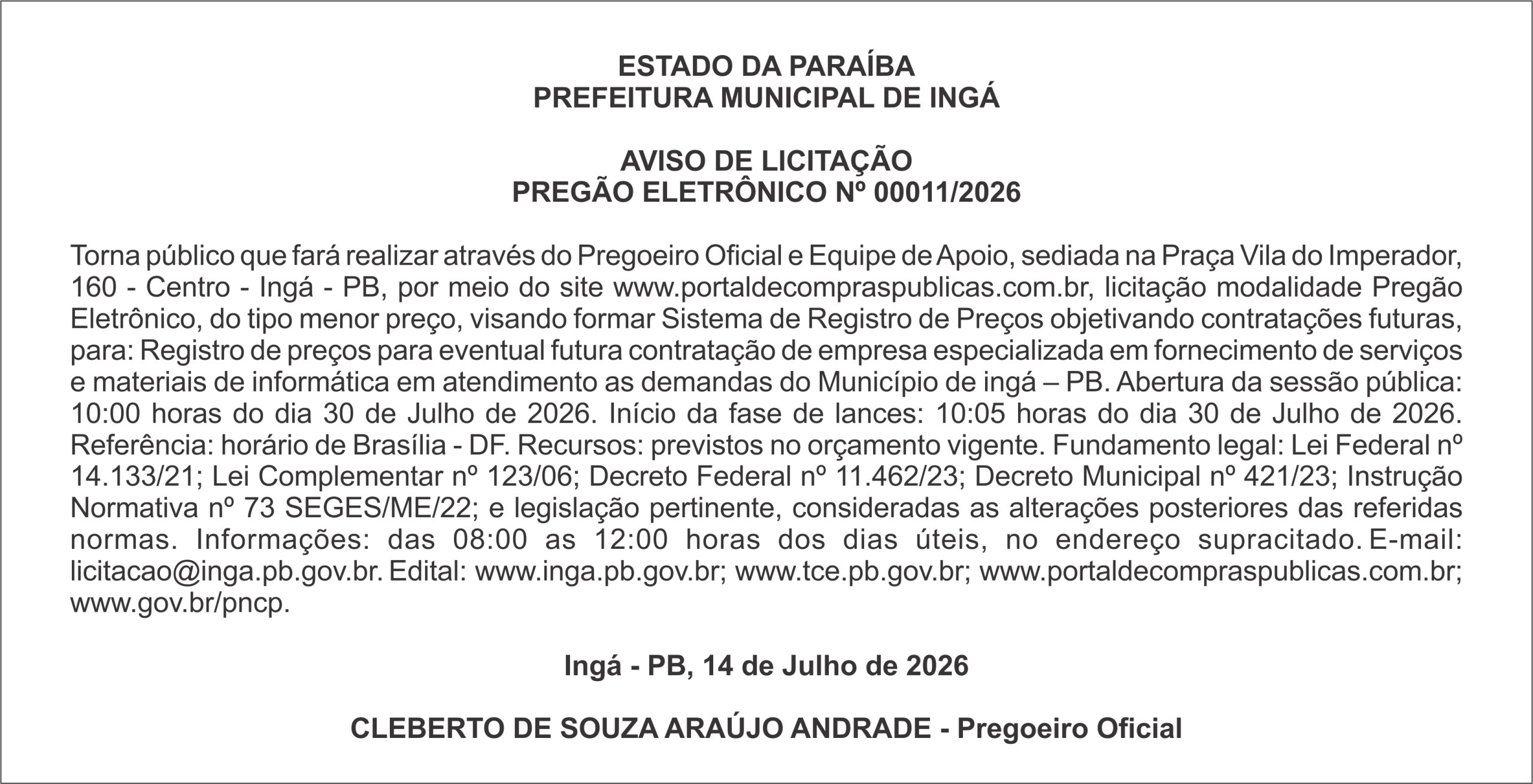 PREFEITURA MUNICIPAL DE INGÁ – AVISO DE LICITAÇÃO – PREGÃO ELETRÔNICO Nº 00011/2026
