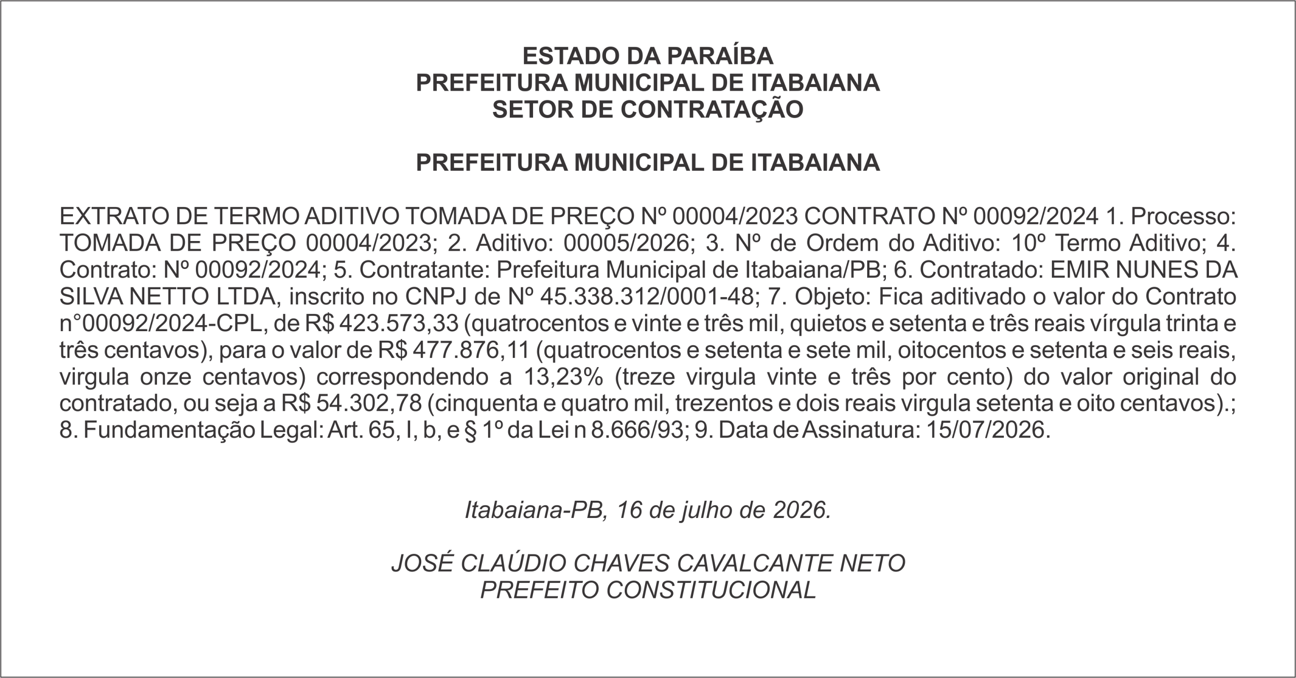 PREFEITURA MUNICIPAL DE ITABAIANA – EXTRATO DE TERMO ADITIVO – TOMADA DE PREÇO Nº 00004/2023 – CONTRATO Nº 00092/2024