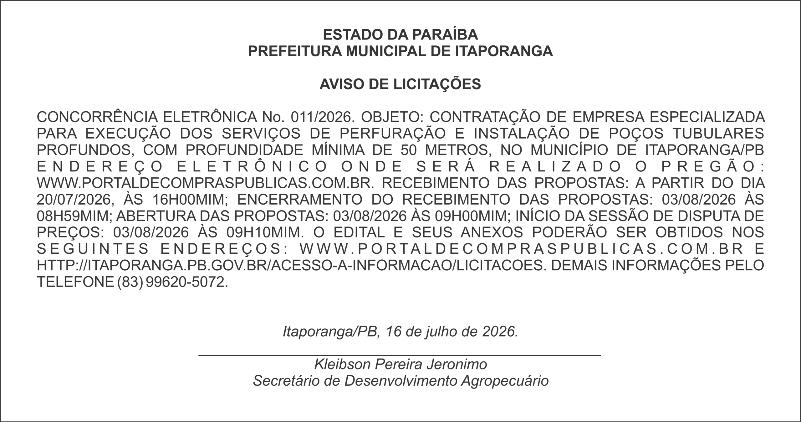 PREFEITURA MUNICIPAL DE ITAPORANGA – AVISO DE LICITAÇÕES – CONCORRÊNCIA ELETRÔNICA No. 011/2026