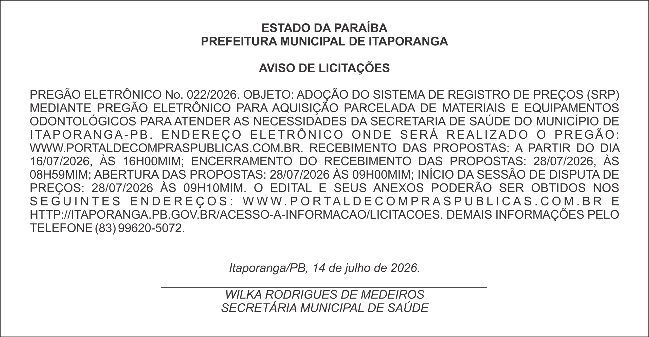 PREFEITURA MUNICIPAL DE ITAPORANGA – AVISO DE LICITAÇÕES – PREGÃO ELETRÔNICO No. 022/2026